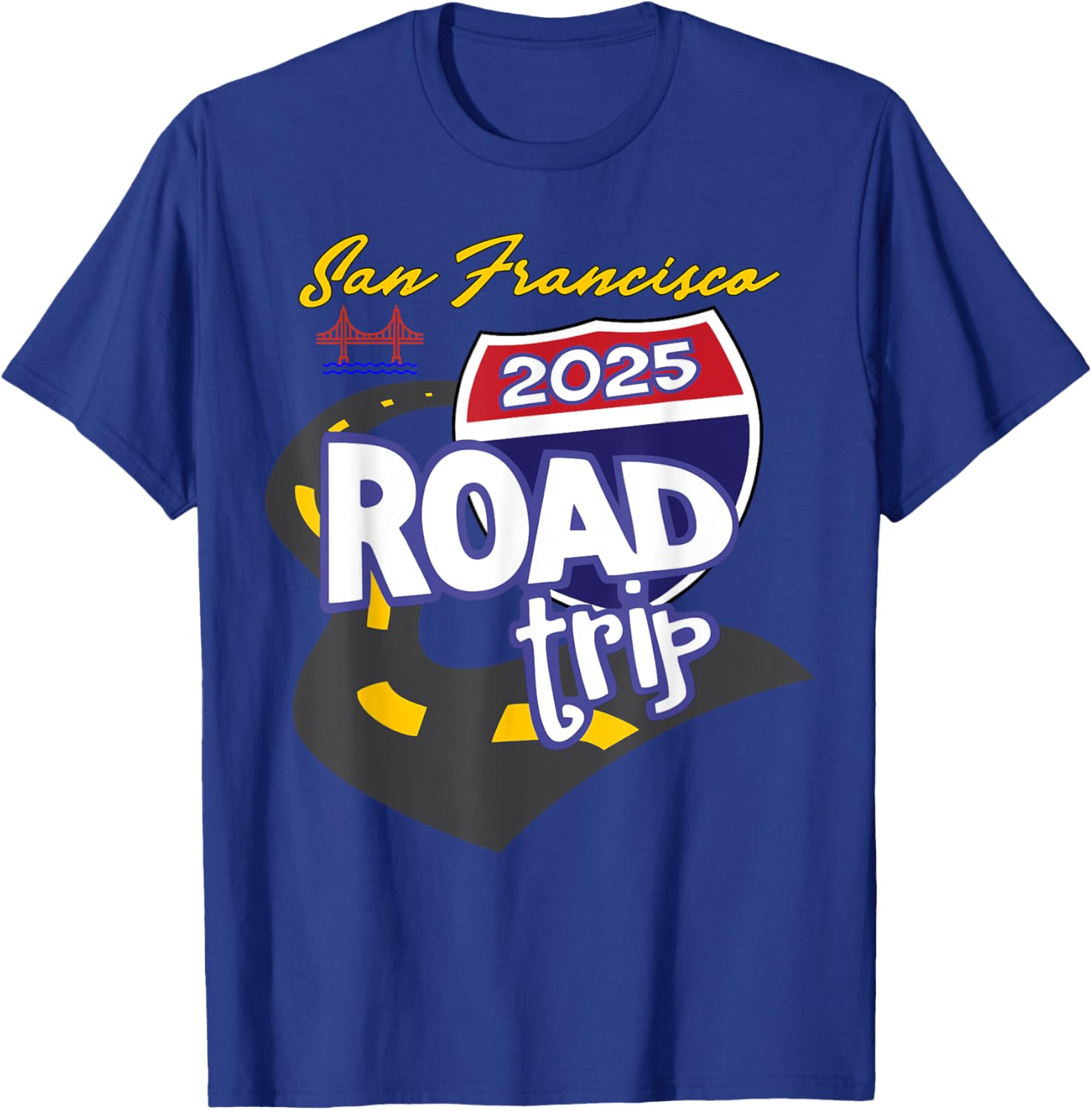2025 San Francisco Road Trip T-Shirt for Travel Lovers and Adventurers - 13