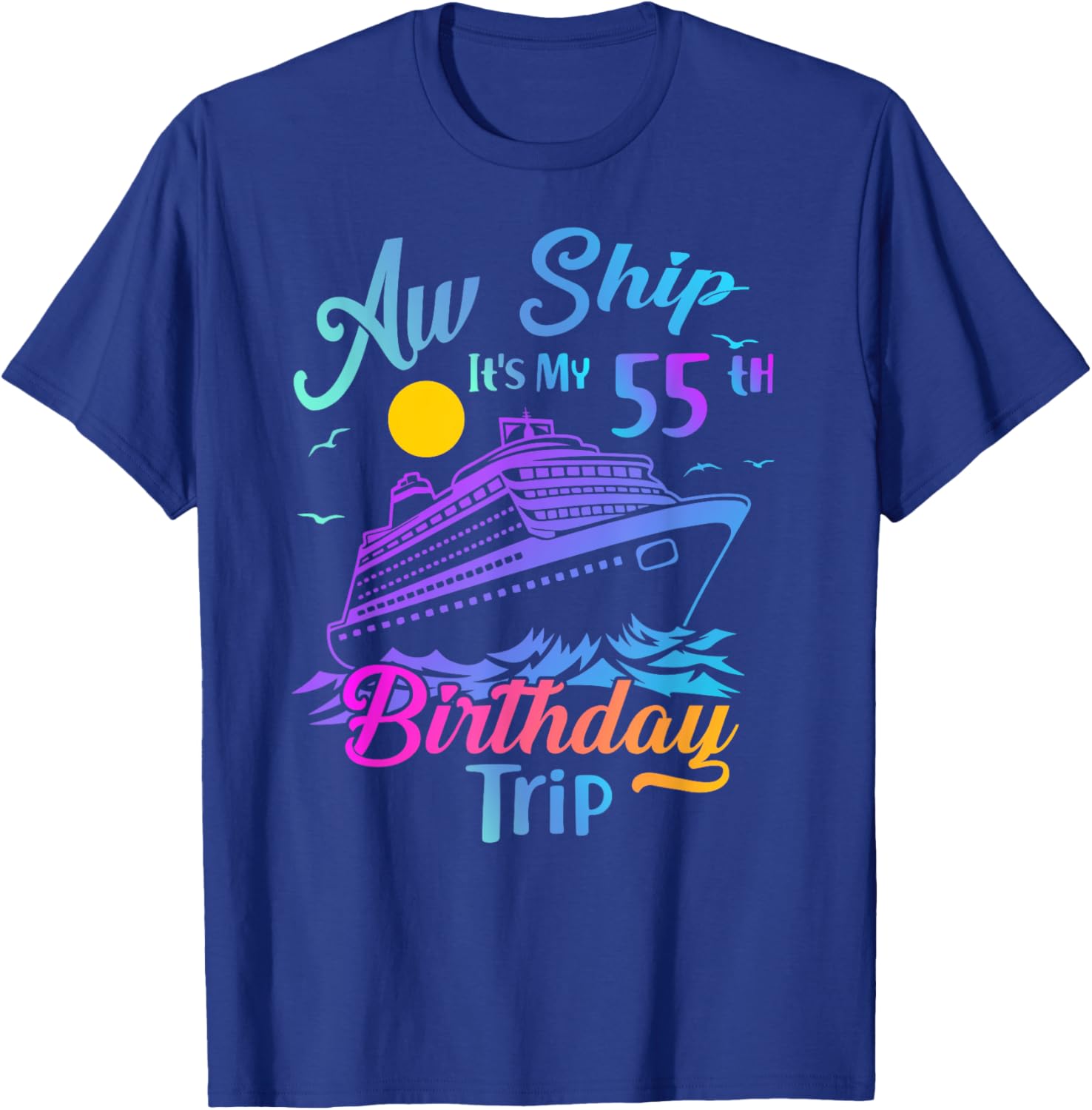 55th Birthday Cruise Vacation Party T-Shirt for Fun Celebrations - 2
