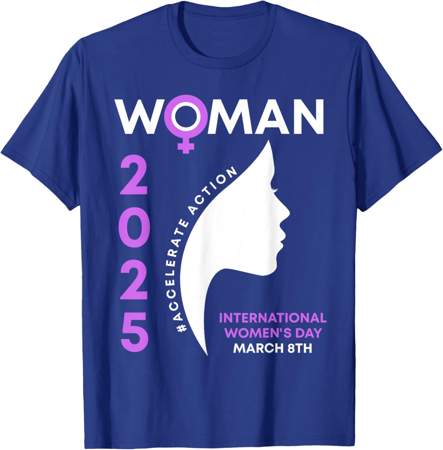 International Women's Day 2025 Action T-Shirt for Empowering Women - 10