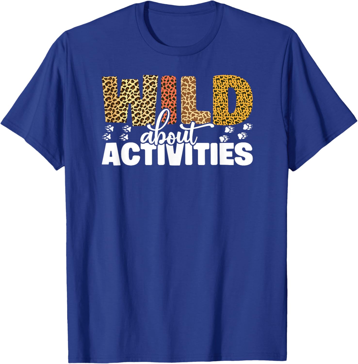 WILD About ACTIVITIES Leopard T-Shirt for Fun Outdoor Adventures - 15