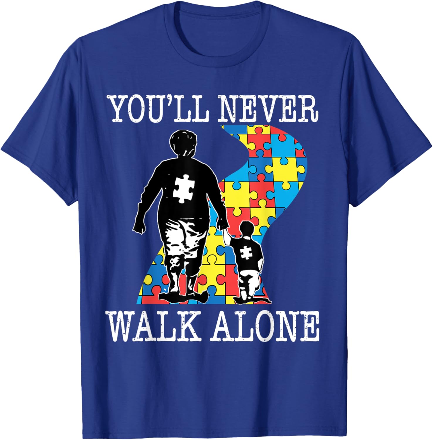 Autism Grandma Support Alone Puzzle You'll Never Walk T-Shirt for Comfort - 16