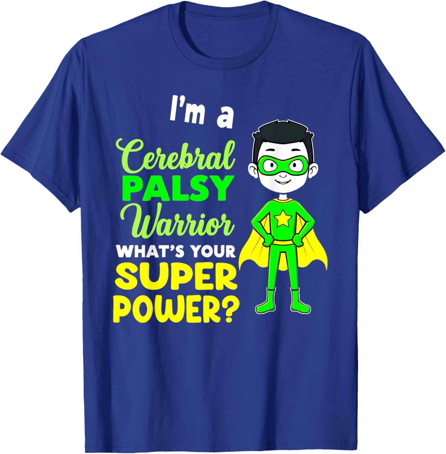 Kids Cerebral Palsy Warrior T-Shirt for Awareness and Support - 20