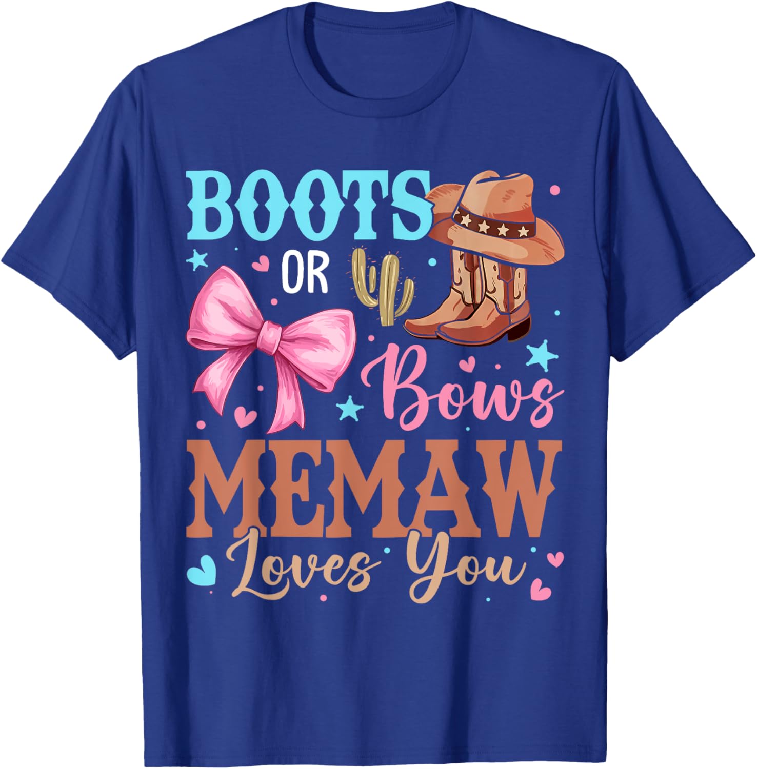 Memaw Loves You Gender Reveal T-Shirt with Boots or Bows Design - 14