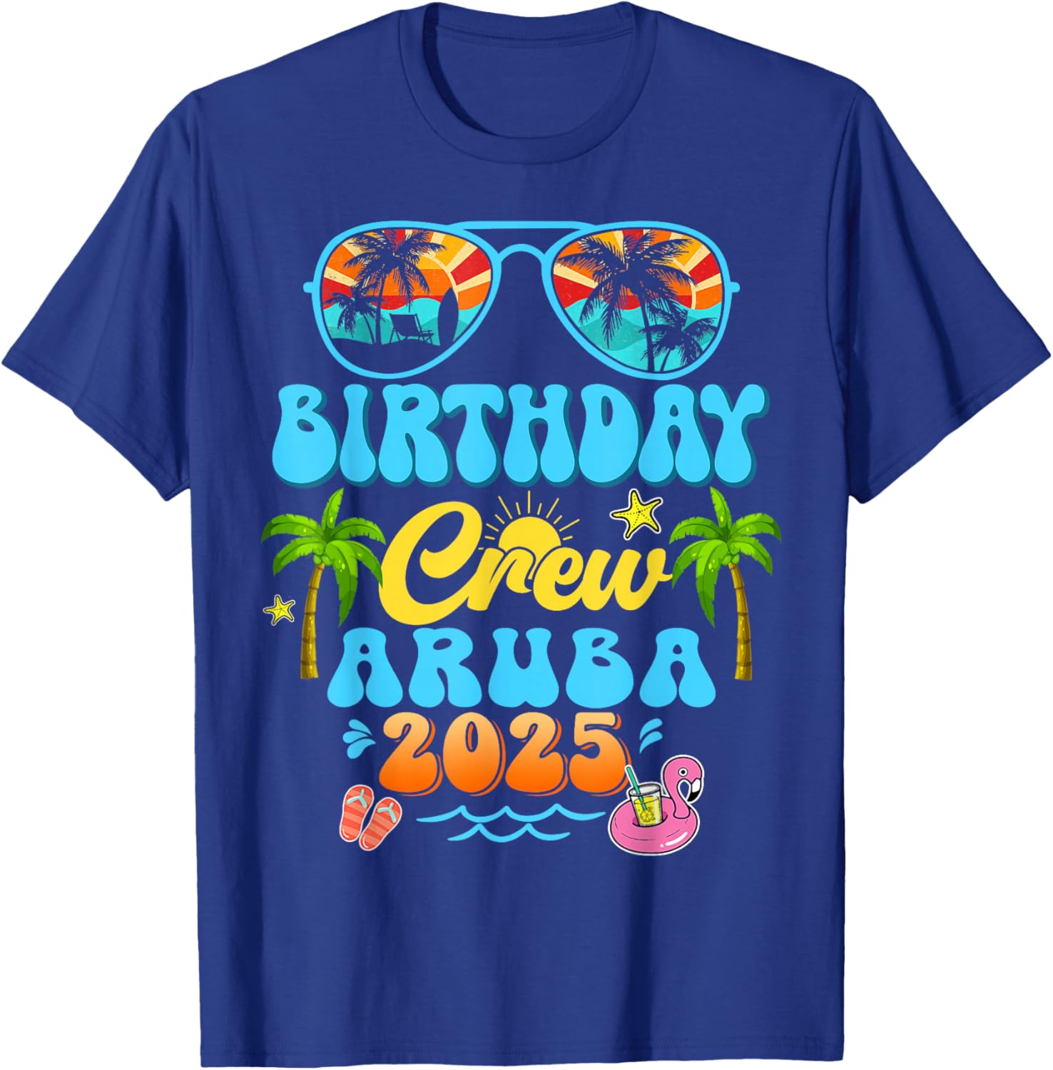 Aruba Birthday Crew Vacation Cruise 2025 Summer Group Trip T-Shirt - 10