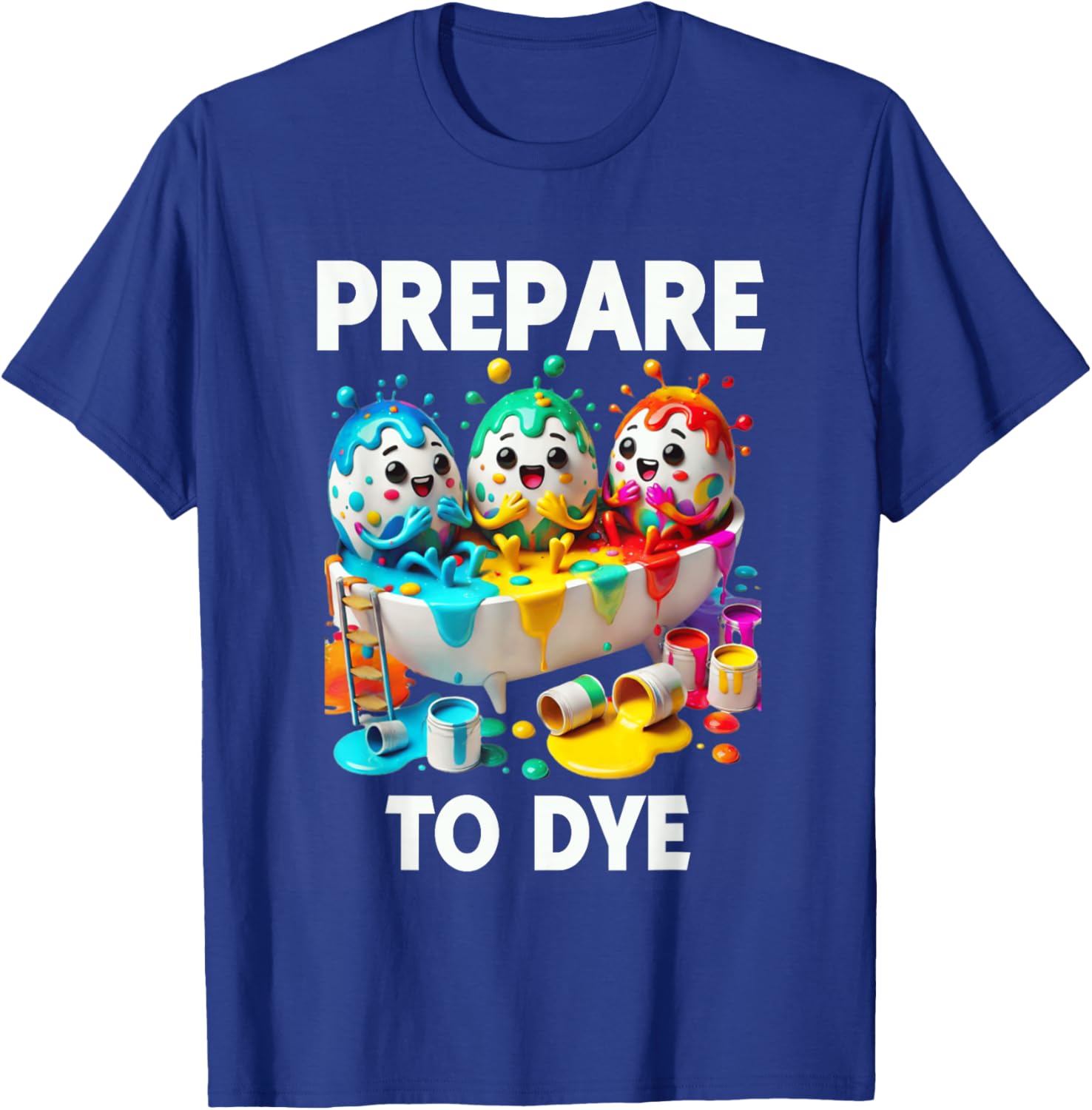 Prepare To Dye Funny Easter Egg T-Shirt for Men and Women - 8