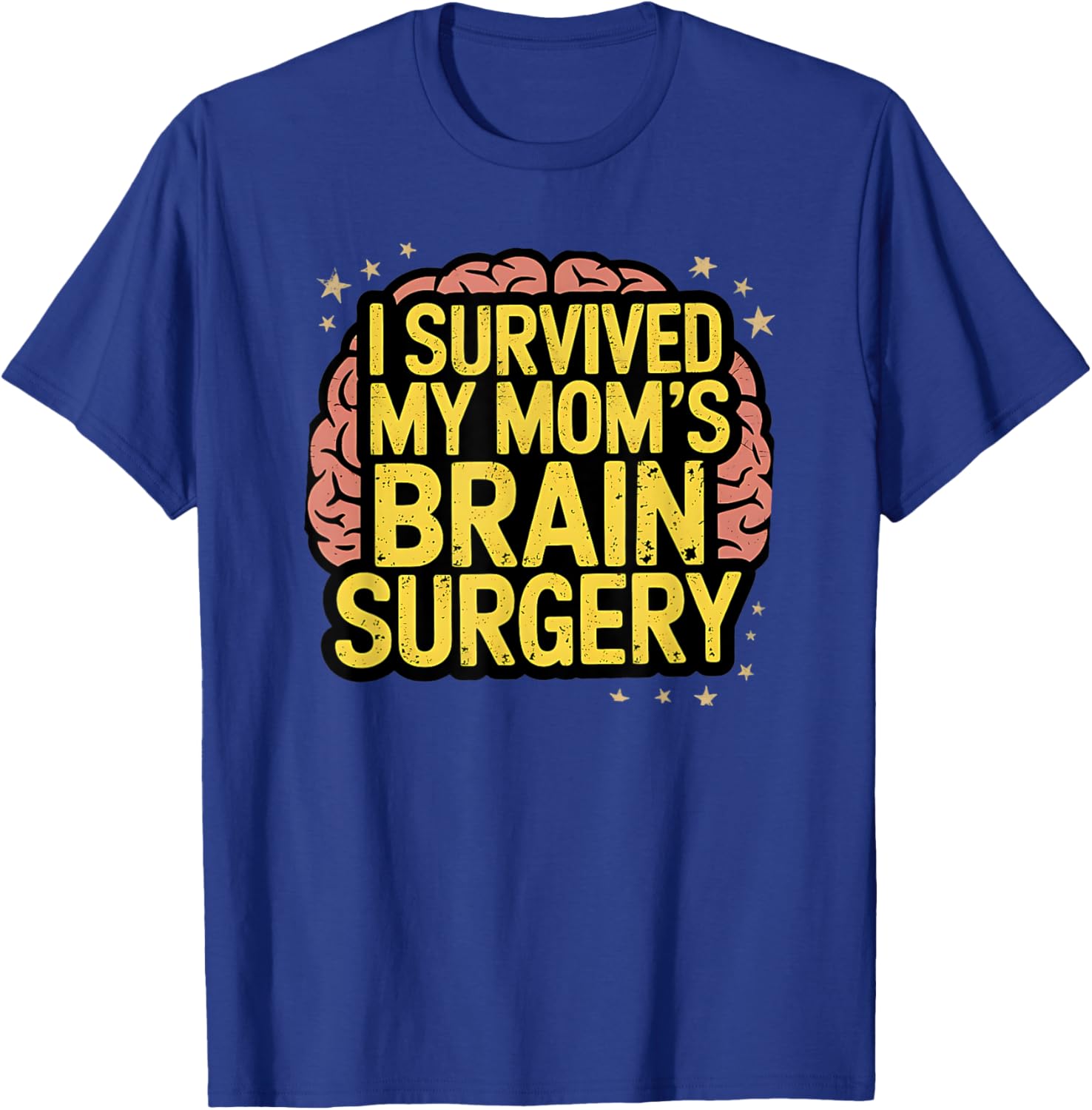 I Survived Brain Surgery T-Shirt for Cancer Warriors and Supporters - 7