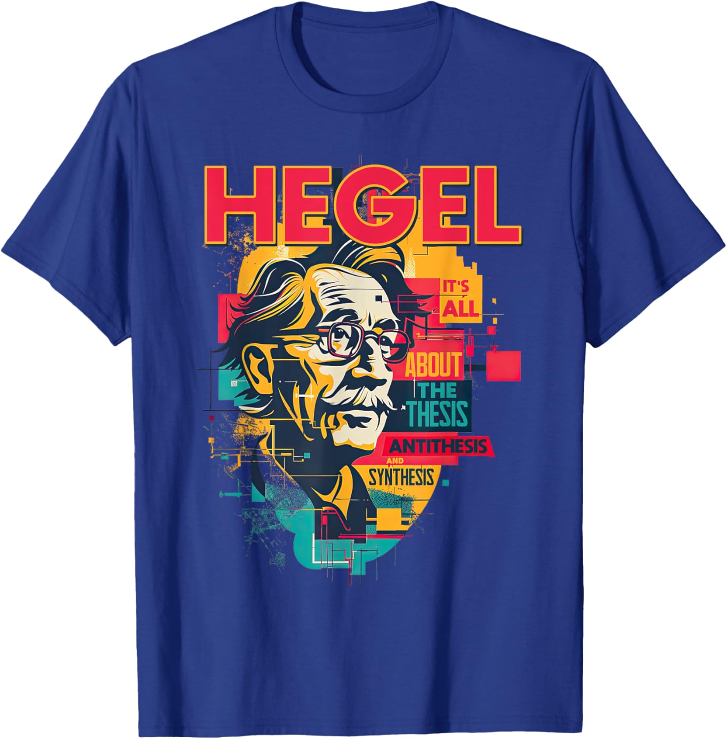 Hegel Philosophy Design T-Shirt with Thesis Antithesis Synthesis Graphic - 14