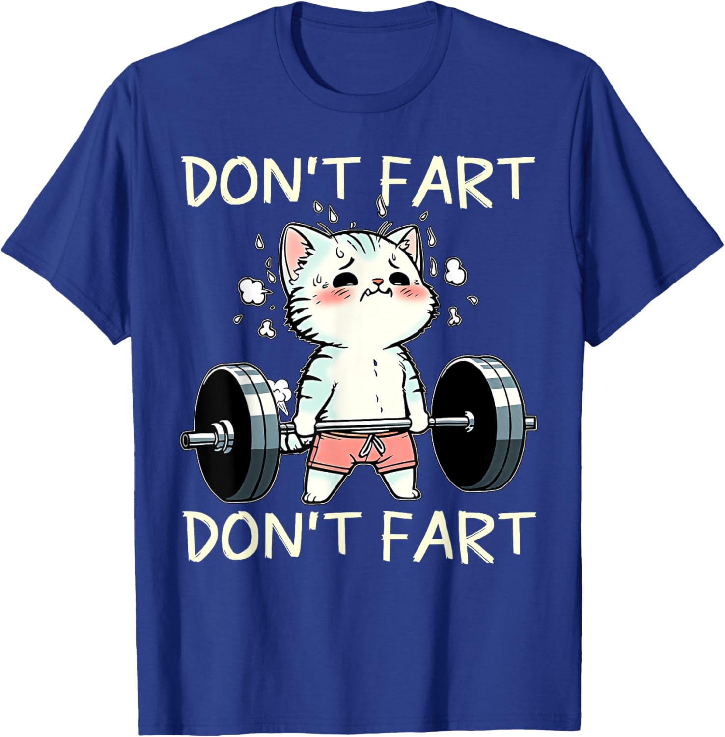 Funny Don't Fart Cat Weight Lifting T-Shirt for Fitness Lovers - 2