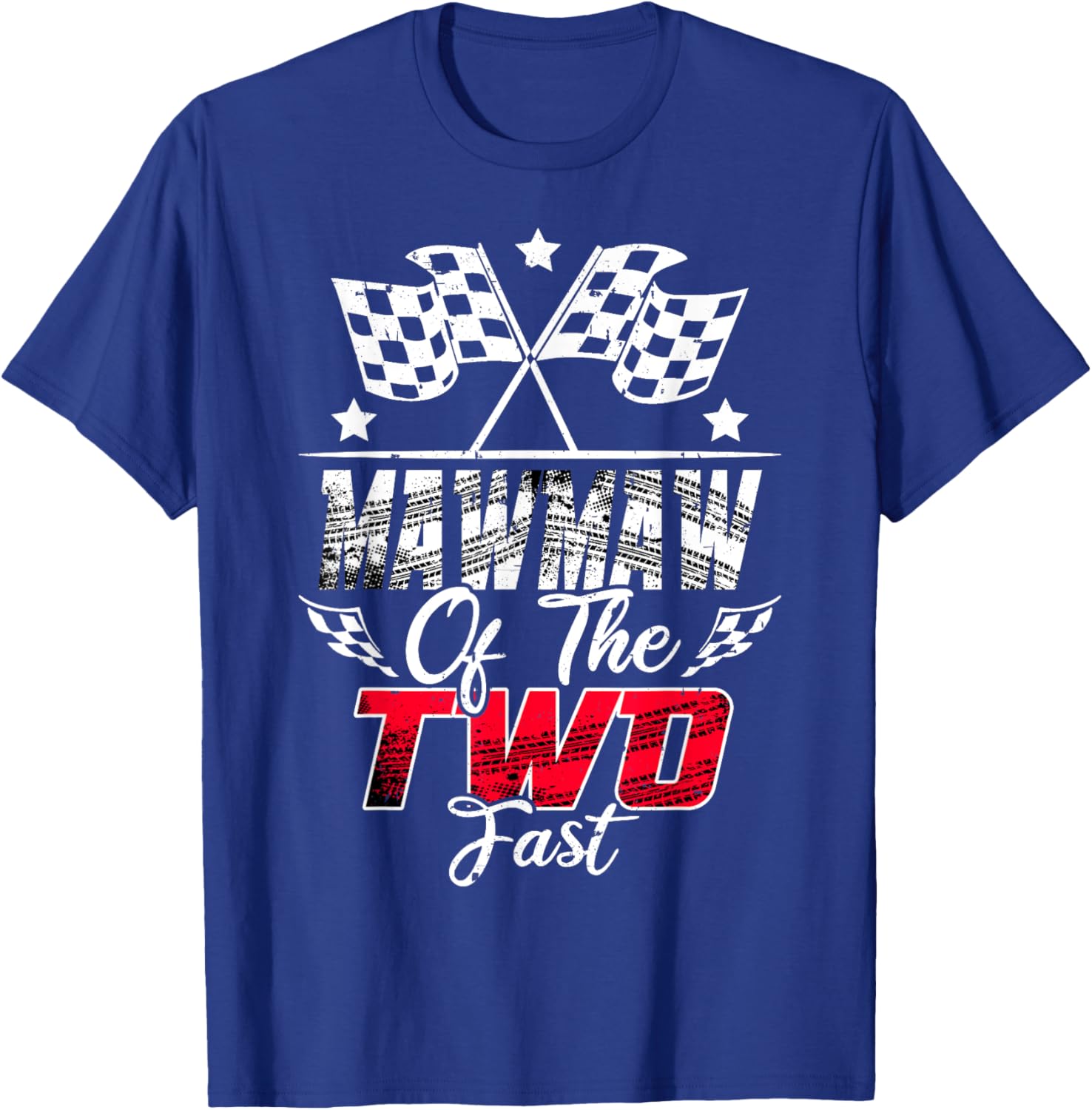 Mawmaw Of The Two Fast Second Birthday Racing Car Family T-Shirt - 5