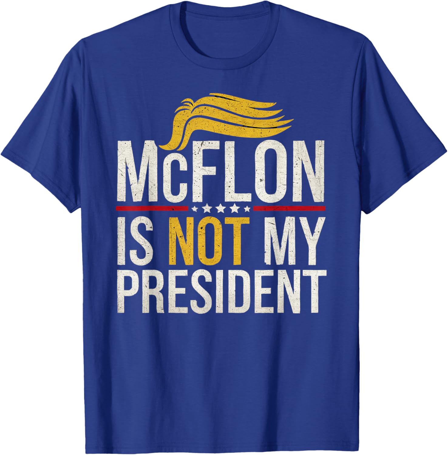 Funny McCellon Is Not My President T-Shirt for Stylish Statement Wear - 3