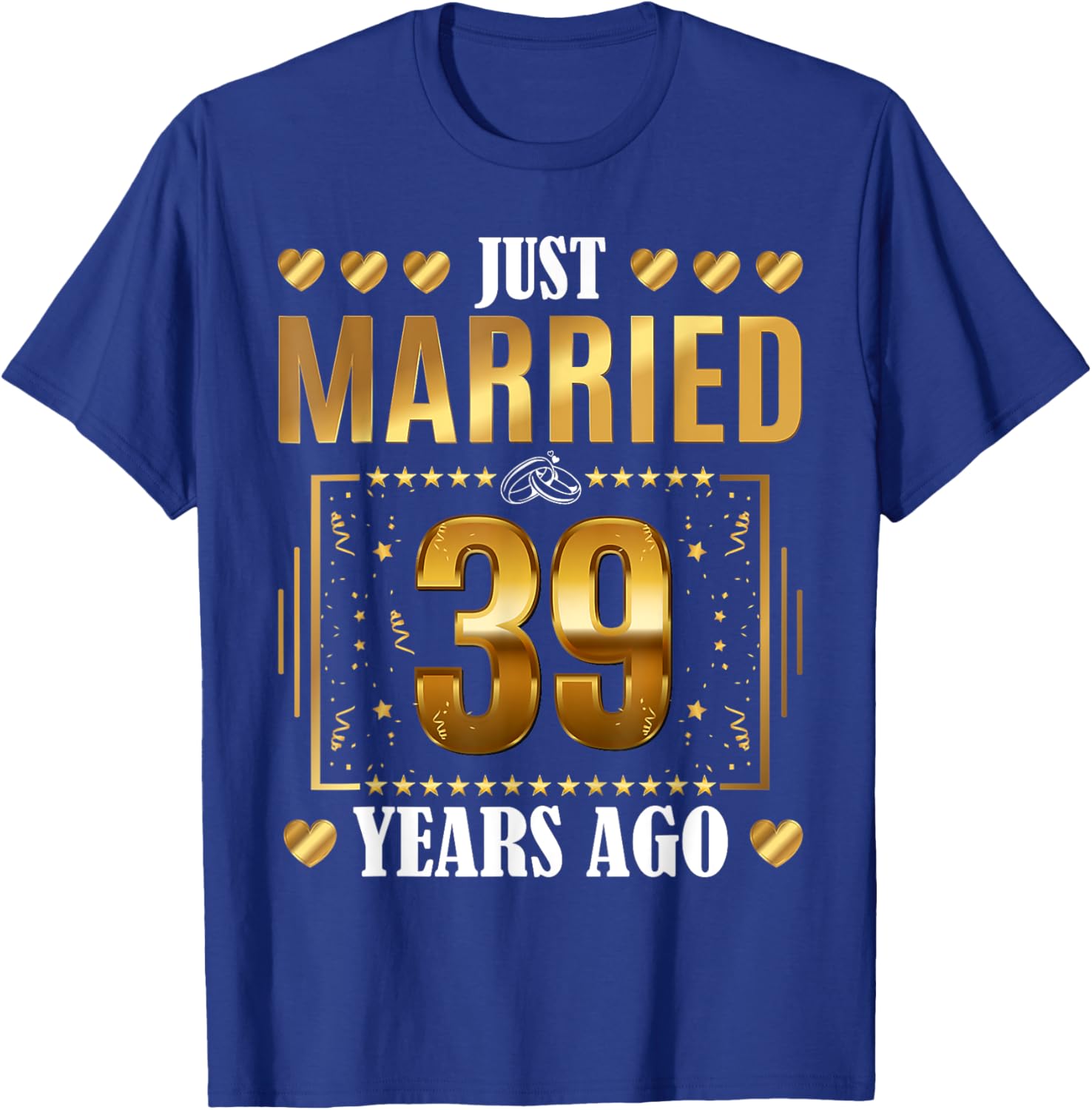 Just Married 39 Years Ago Couples T-Shirt for 39th Anniversary Celebration - 11