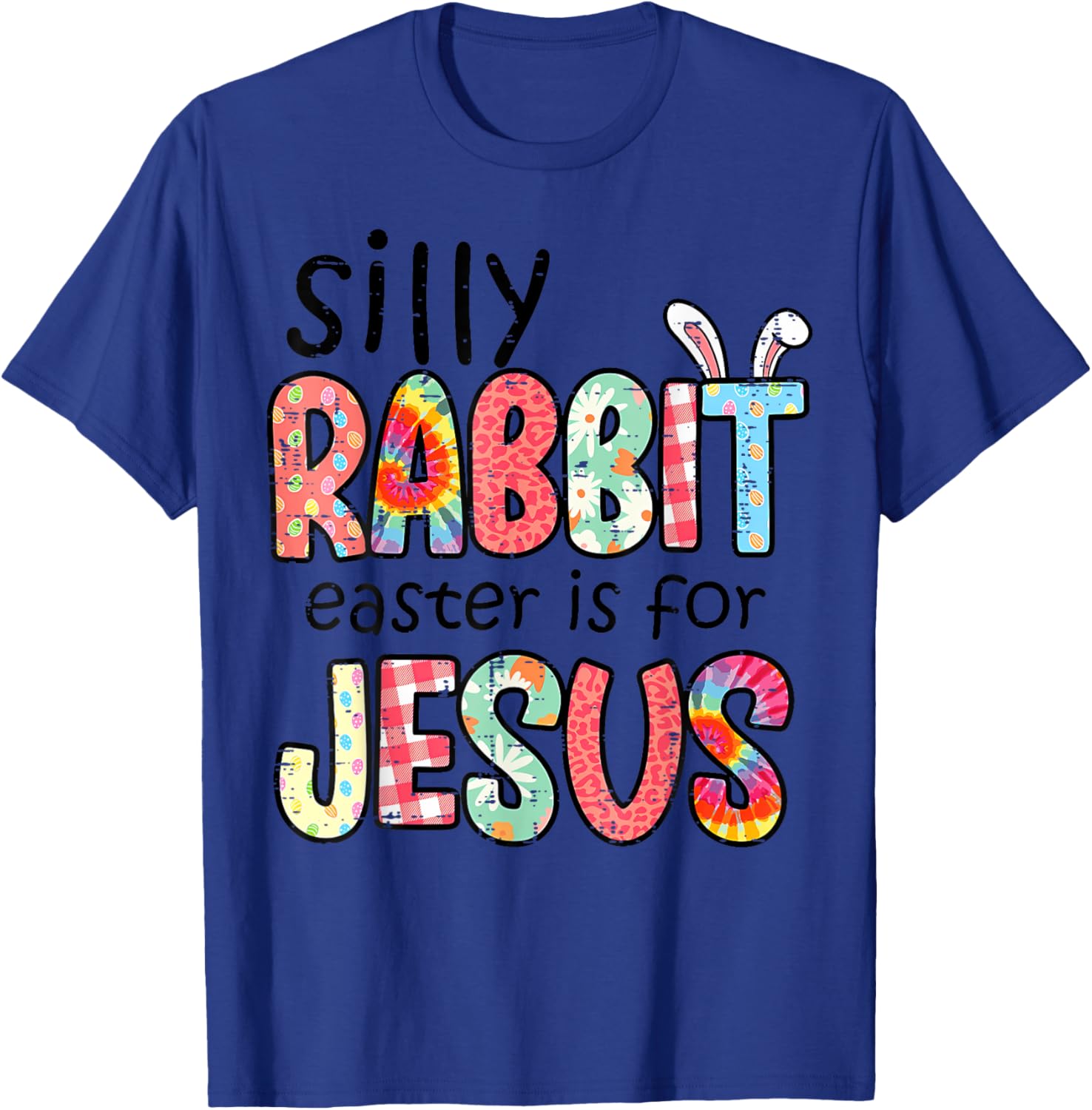 Silly Rabbit Easter T-Shirt for Jesus – Fun Religious Tee for Kids & Adults - 7