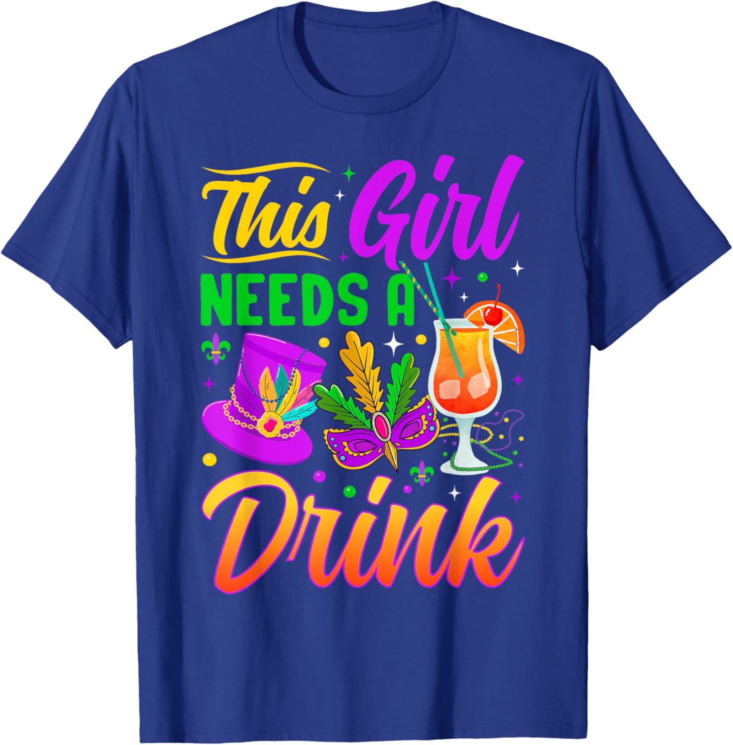 This Girl Needs A Drink Funny T-Shirt for Women - Casual Wear - 18