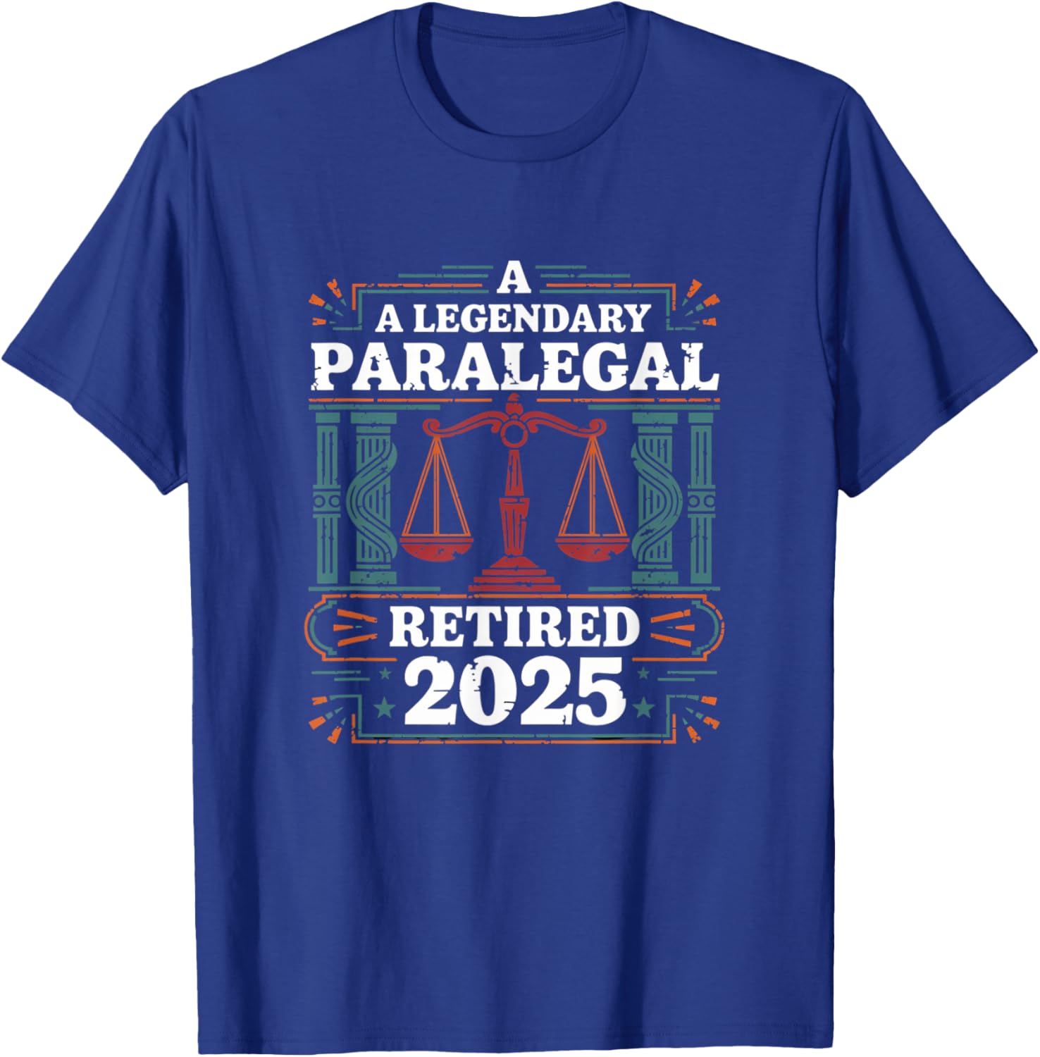 Legendary Retired Paralegal 2025 Funny Lawyer T-Shirt for Retirement Fun - 5