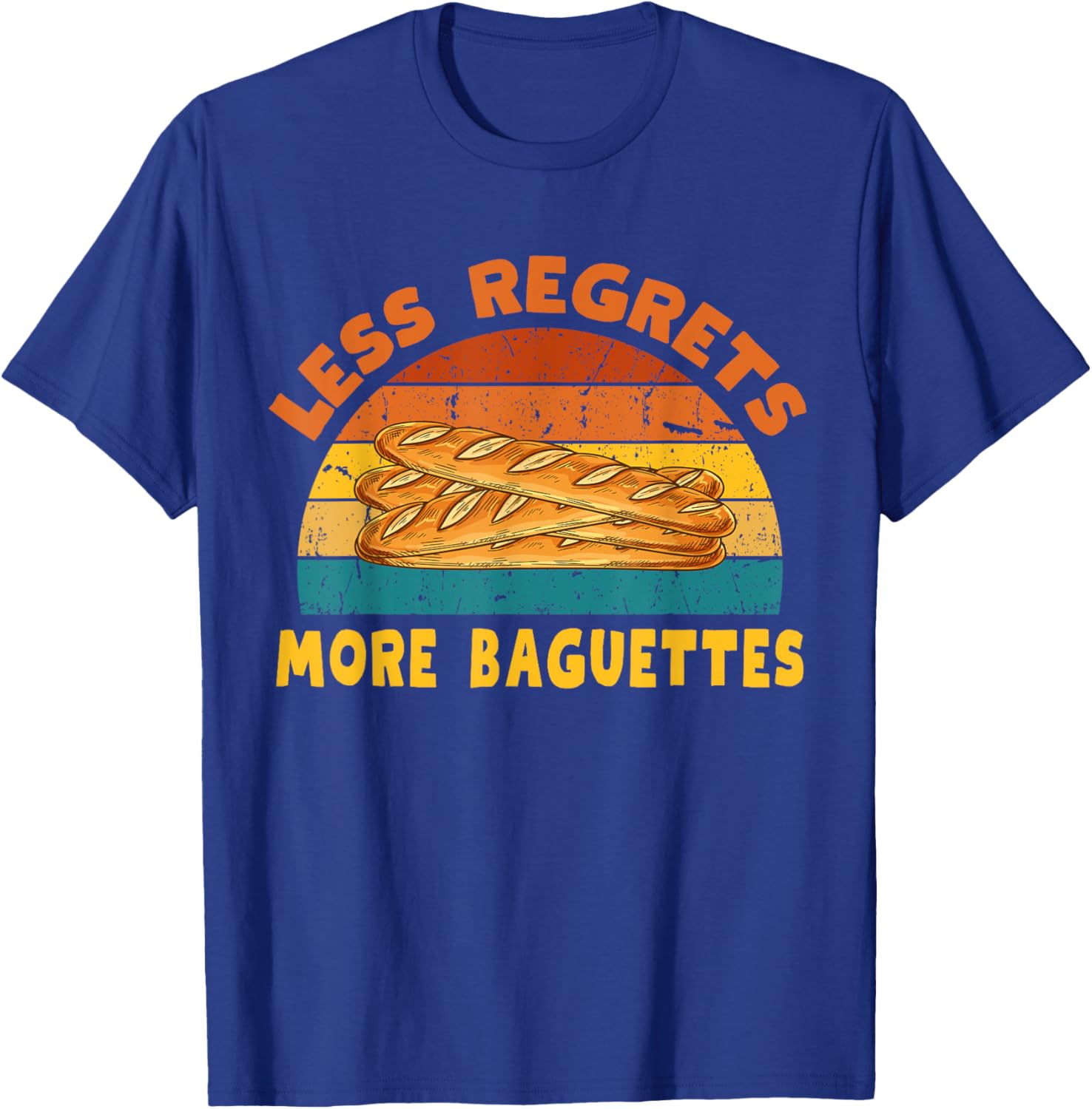 Funny Less Regrets More Baguettes T-Shirt for Bread Lovers - 3