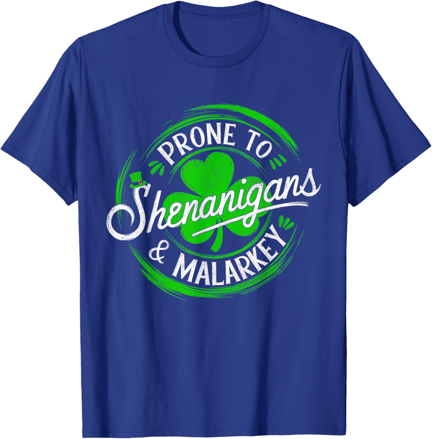 Prone to Shenanigans St Patrick's Day Shamrock T-Shirt for Fun Celebrations - 22