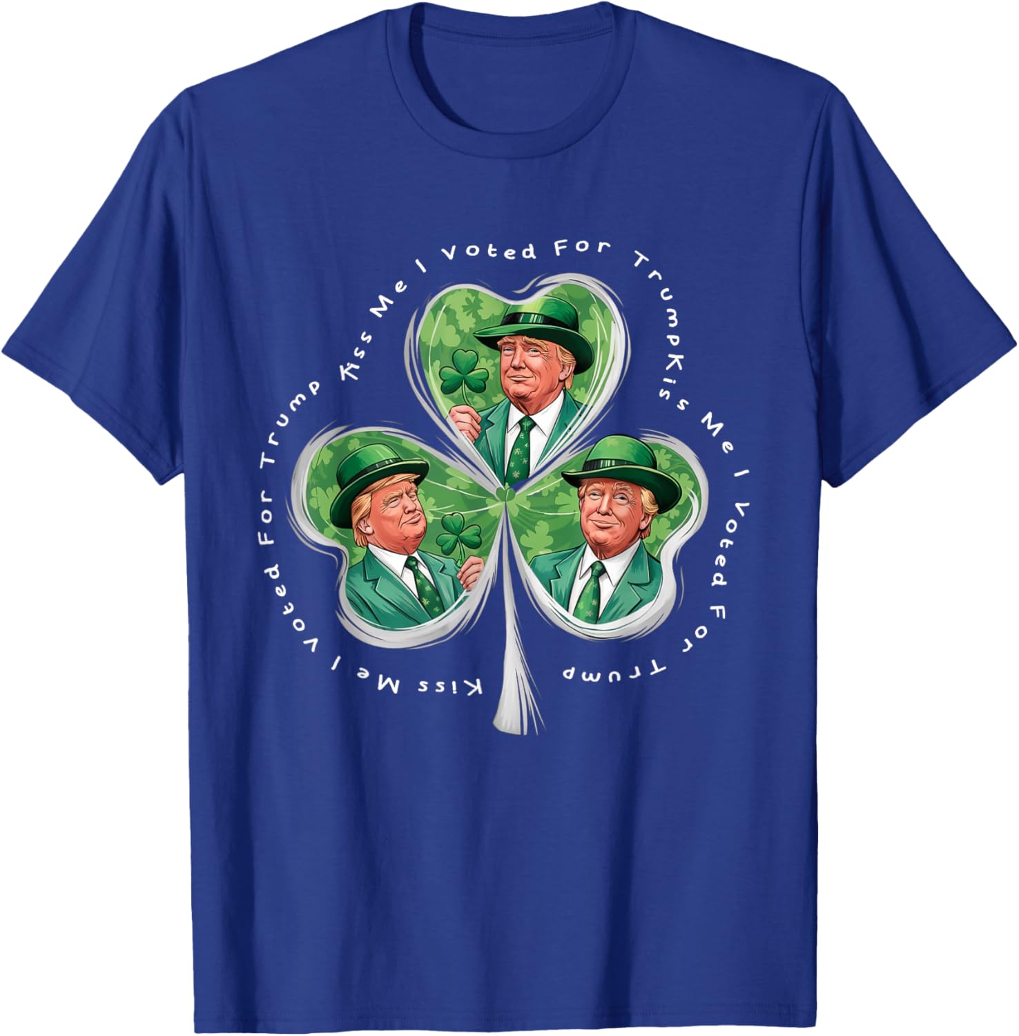 Funny Trump St Patrick's Day 2025 T-Shirt - Kiss Me I Voted For Trump - 7