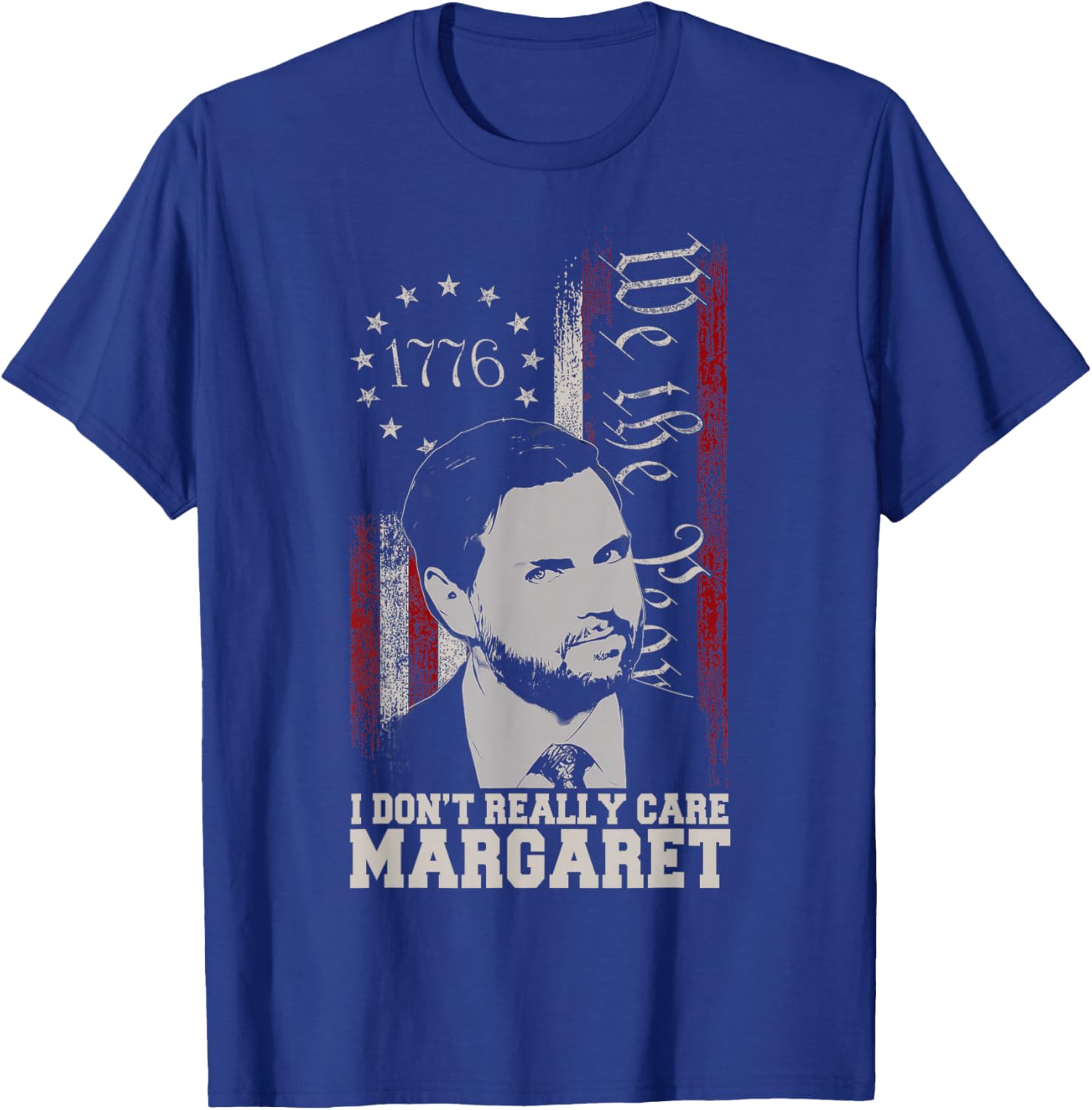 I Don't Really Care Margaret JD Vance US Flag T-Shirt for Everyday Wear - 3