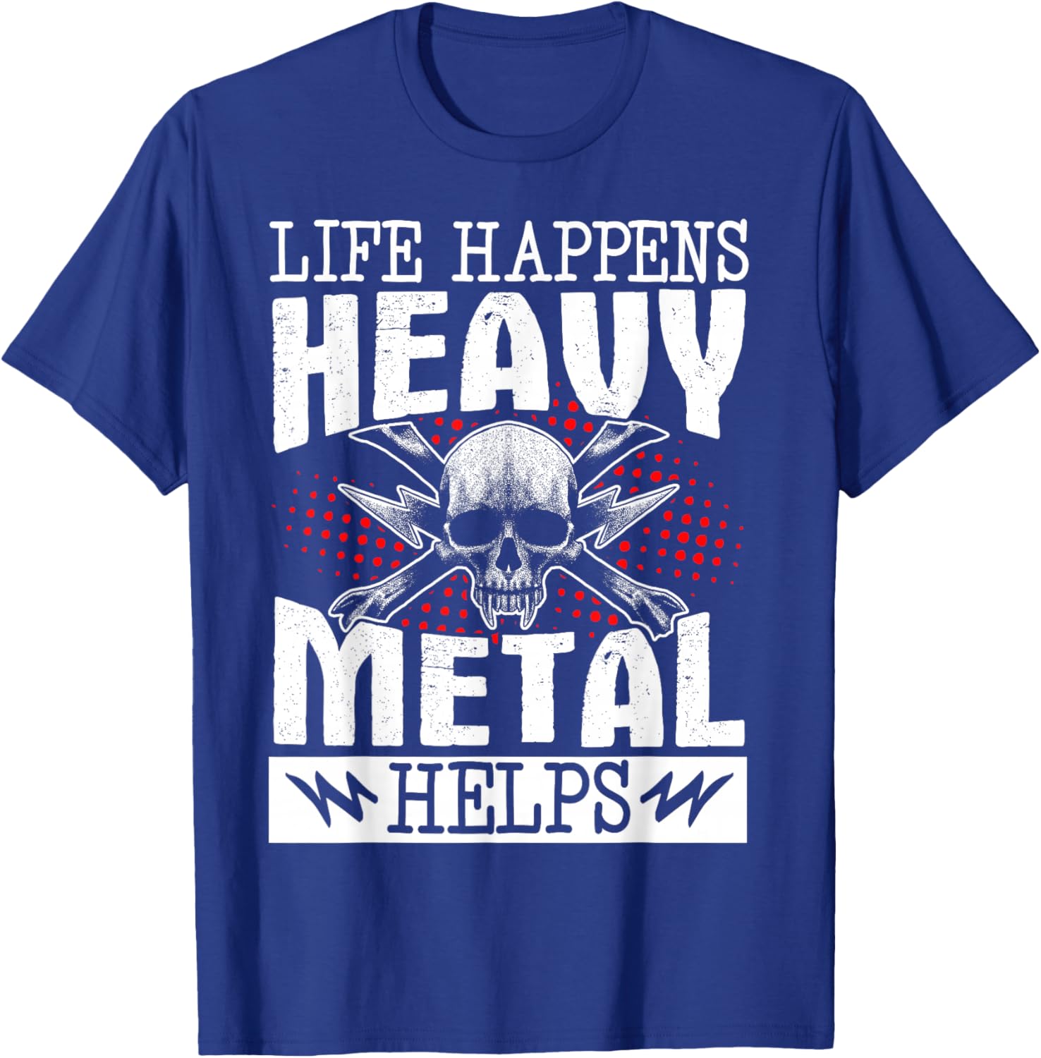 Heavy Metal Helps T-Shirt for Music Lovers - Fun Casual Wear - 17