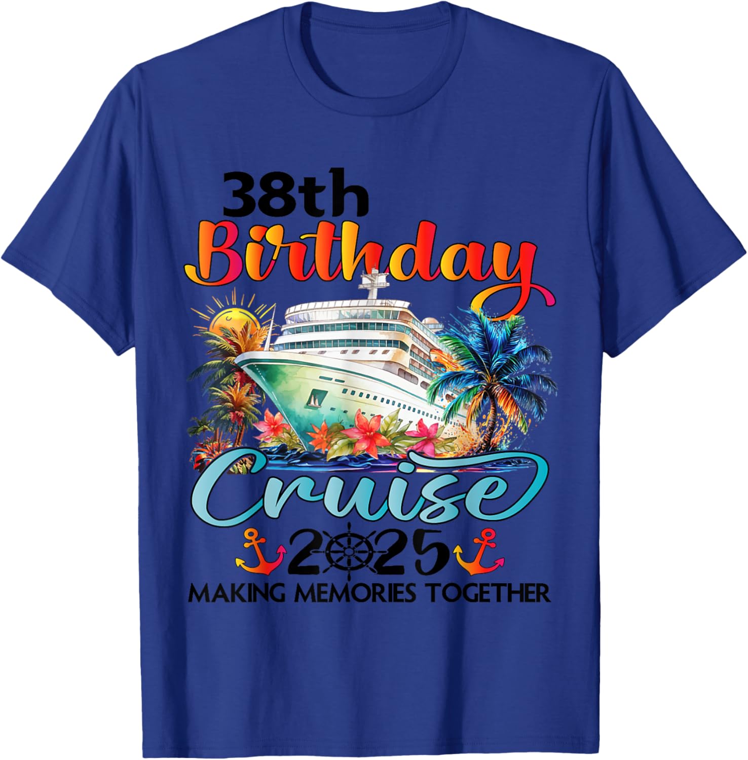 38th Birthday Cruise Family Vacation T-Shirt Fun Design for Celebrations - 4