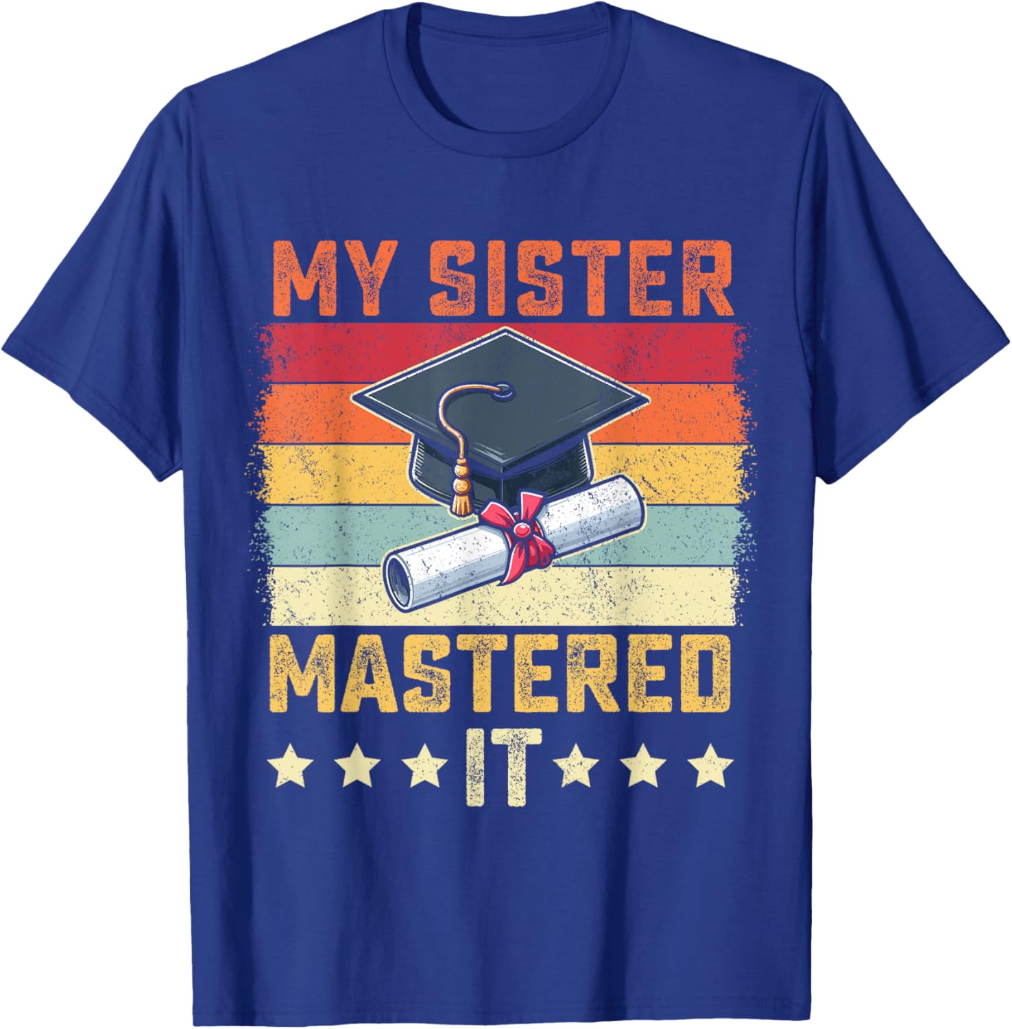 My Sister Mastered It Vintage Graduation T-Shirt for Proud Family Celebrations - 5