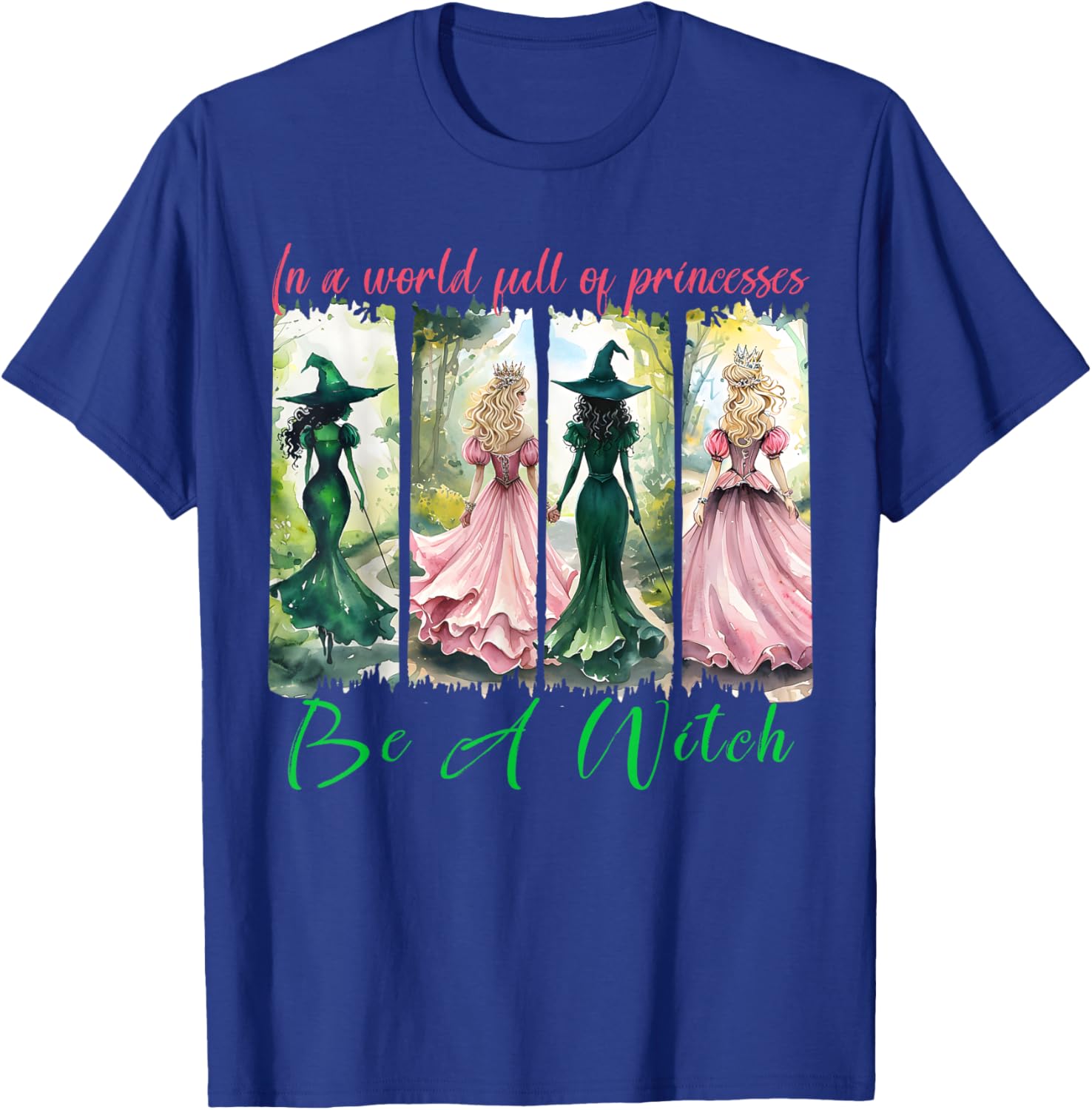 Be a Witch Not a Princess Halloween T-Shirt for Women Stylish Outfit - 27