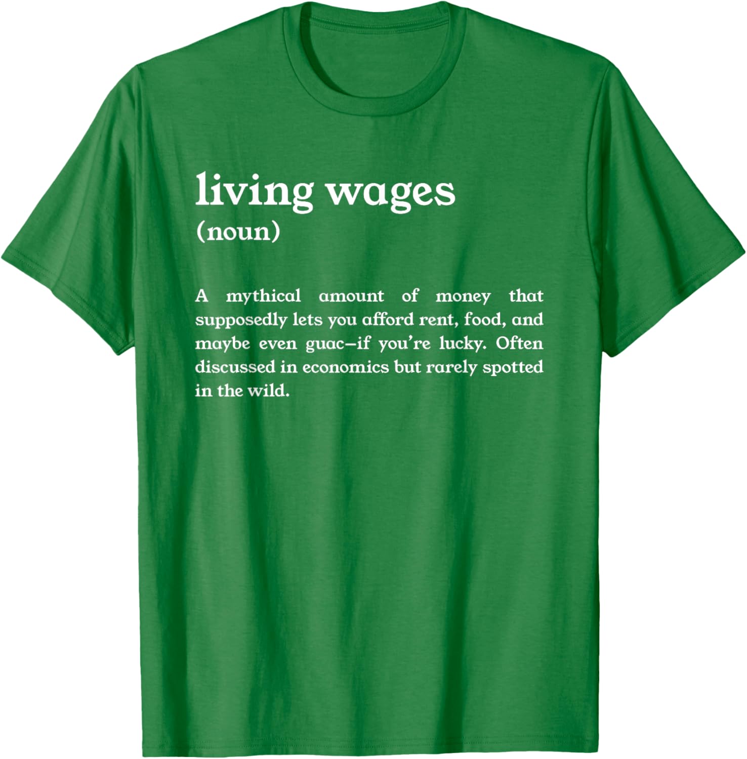 Funny Living Wages Definition T-Shirt for Casual Wear and Humor Lovers - 12