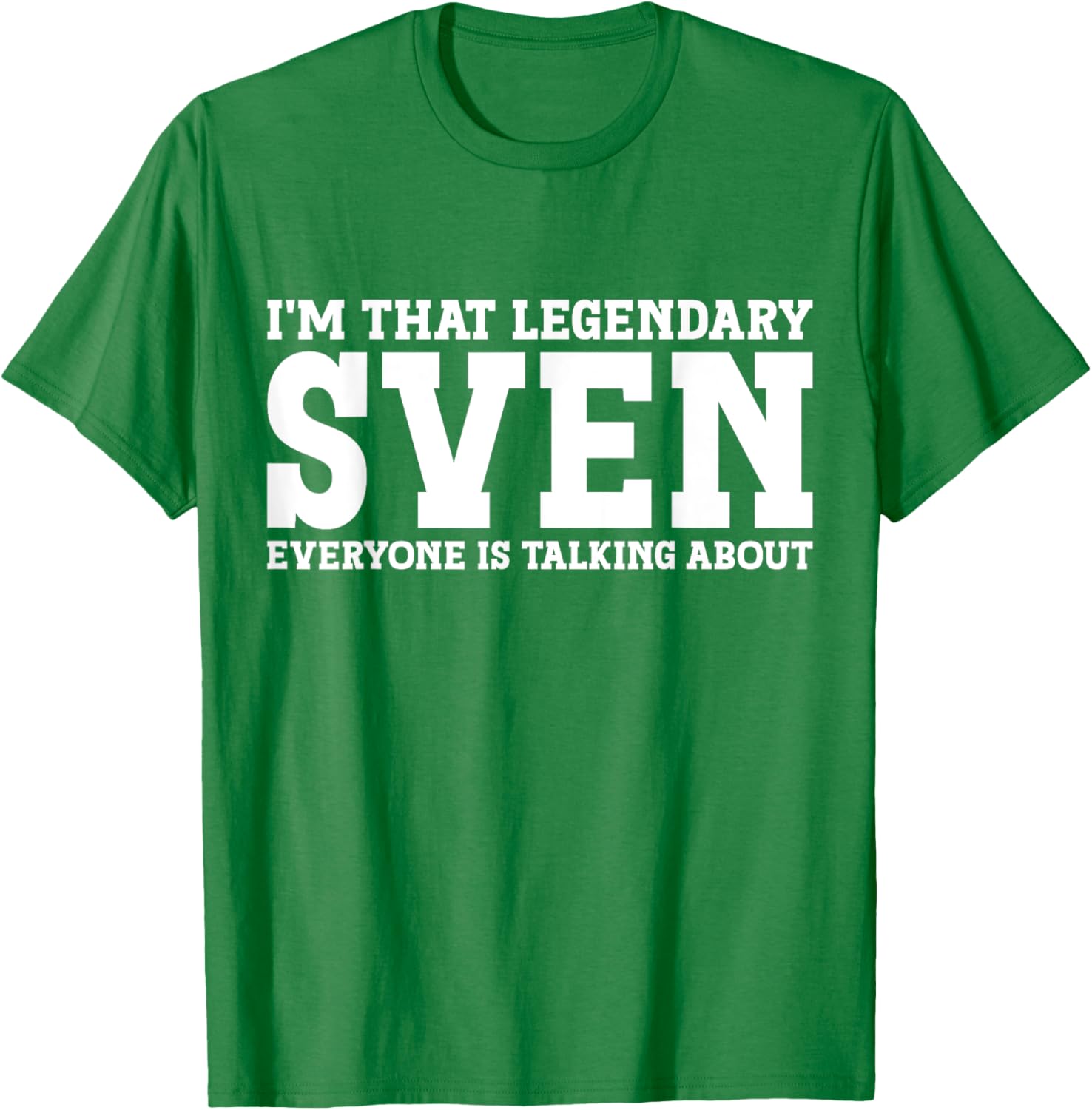 Funny Sven T-Shirt for Men and Women - Unique Personalized Gift Idea - 4