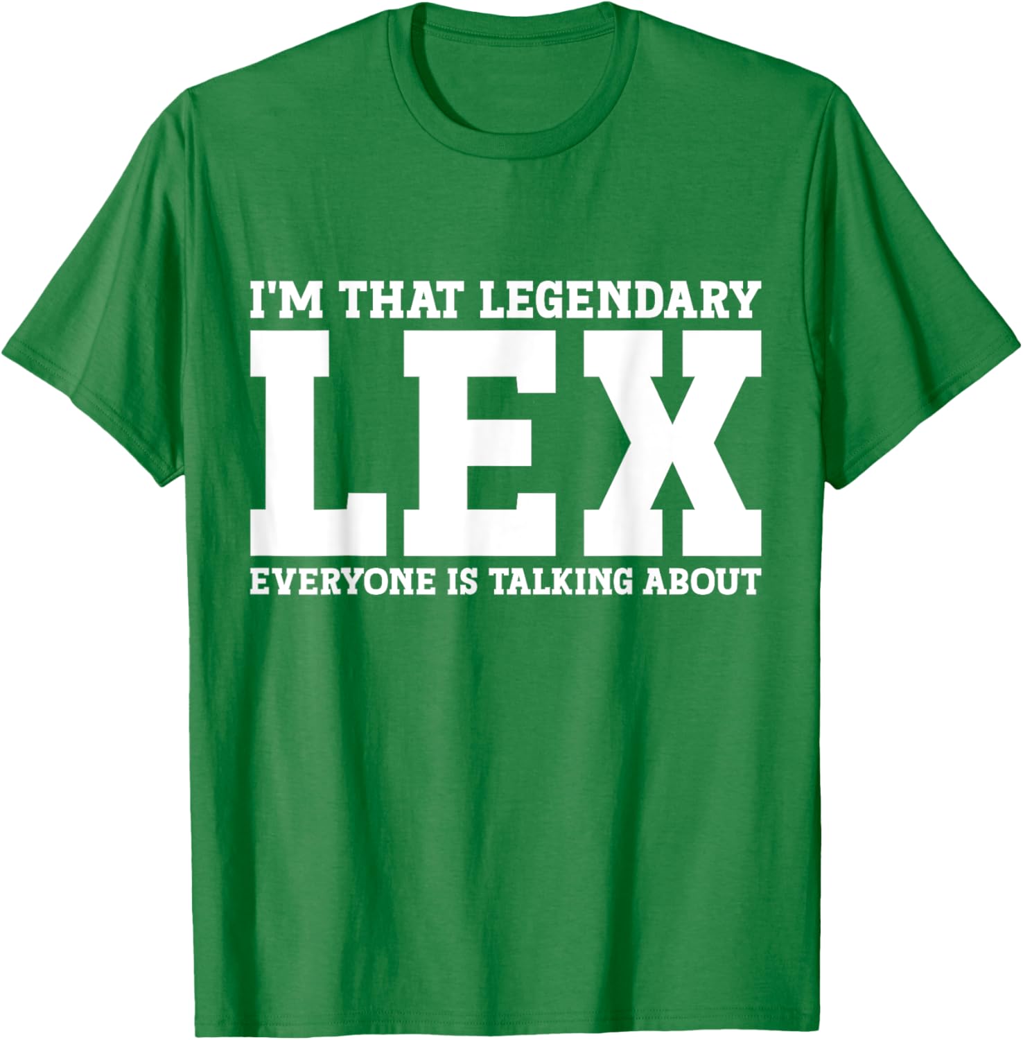 Funny Lex First Name T-Shirt for Unique Style and Humor in Apparel - 4