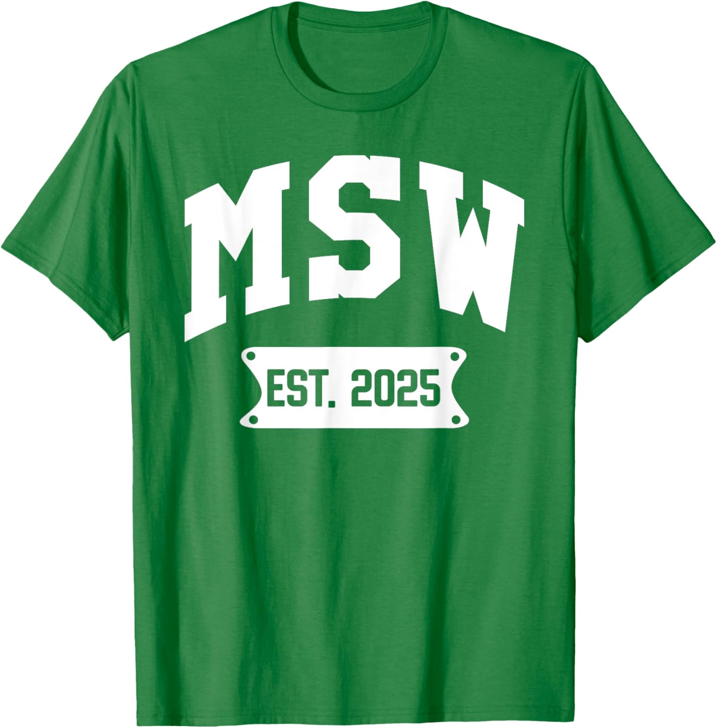 MSW 2025 Graduation T-Shirt for Master of Social Work Alumni - 25