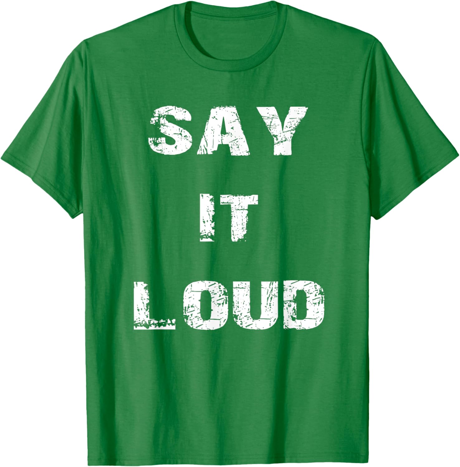 Say It Loud T-Shirt Stylish Graphic Tee for Bold Fashion Statements - 2