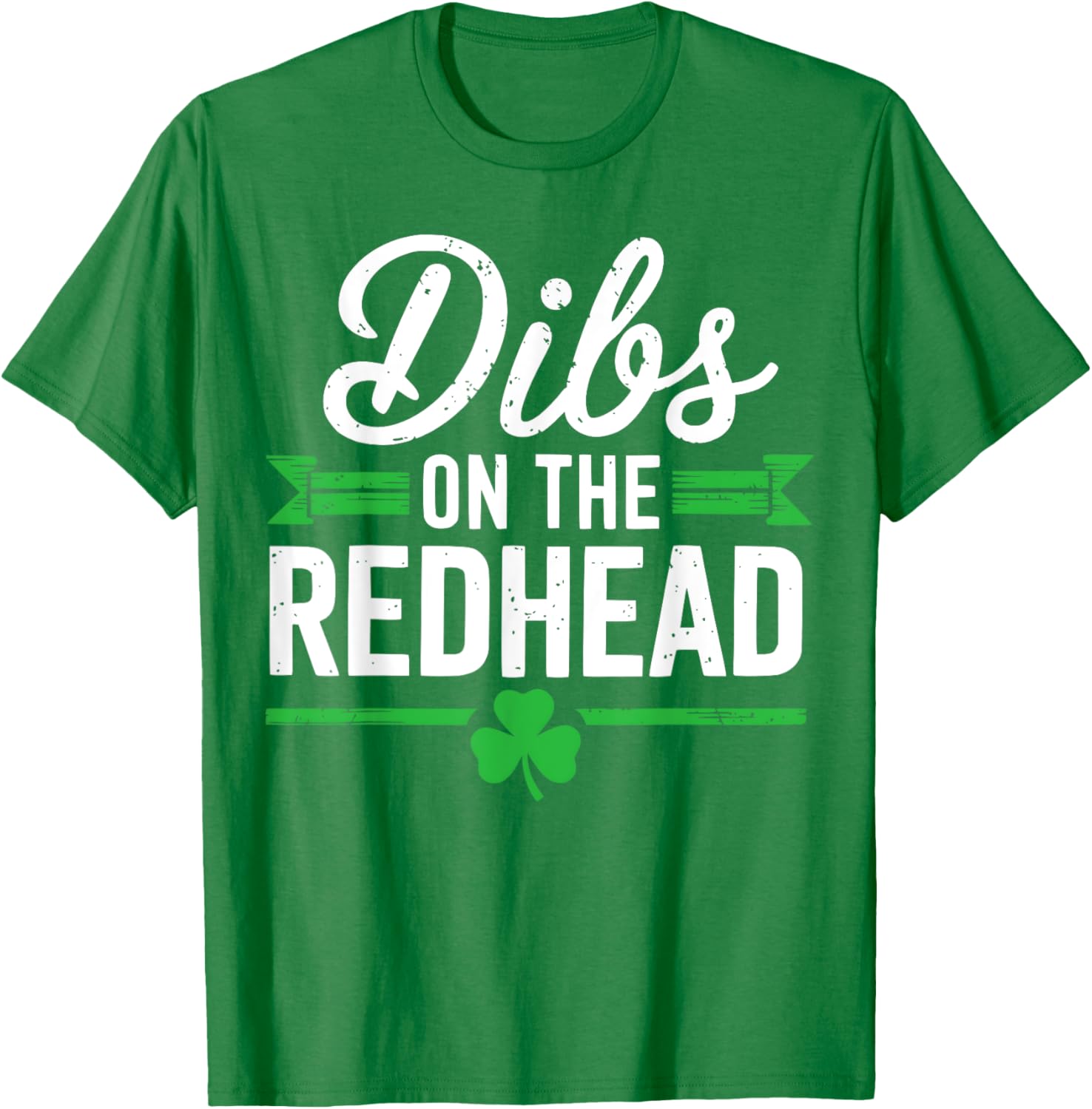 Funny St Patrick's Day Dibs On The Redhead Shamrock T-Shirt for Fun Celebrations - 1