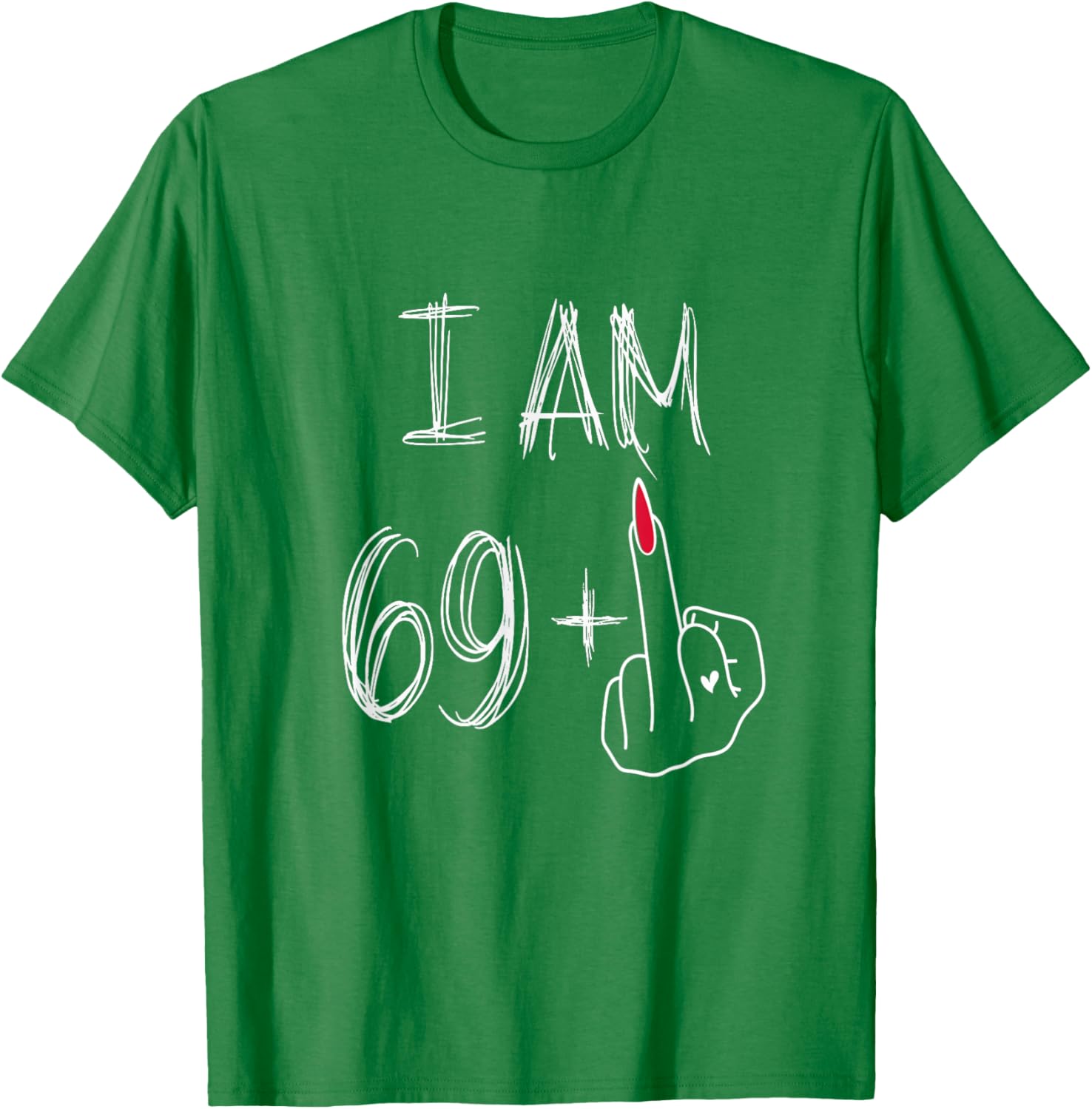 Funny 69 Plus 1 Middle Finger Birthday T-Shirt for Women - 7