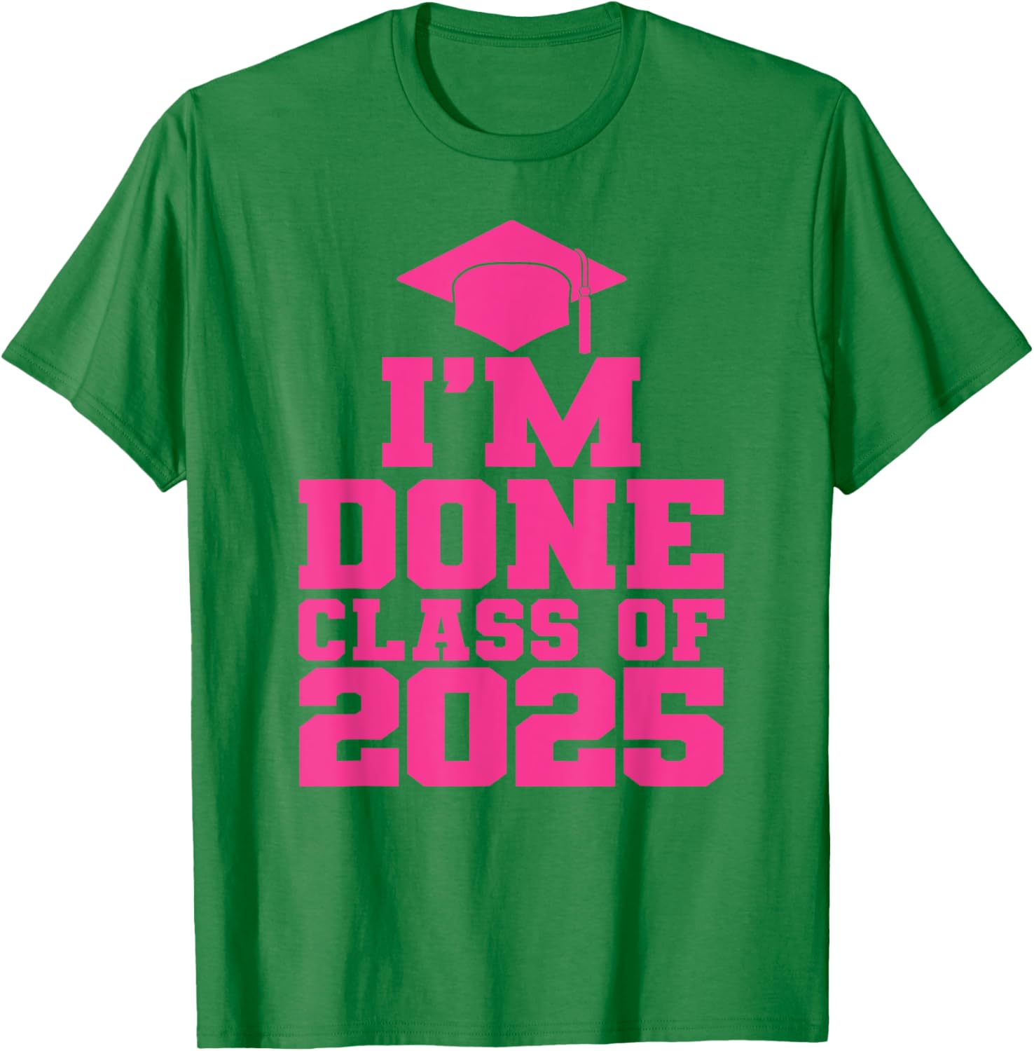 Fun Pink Graduation T-Shirt for Class of 2025 Women and Girls - 17