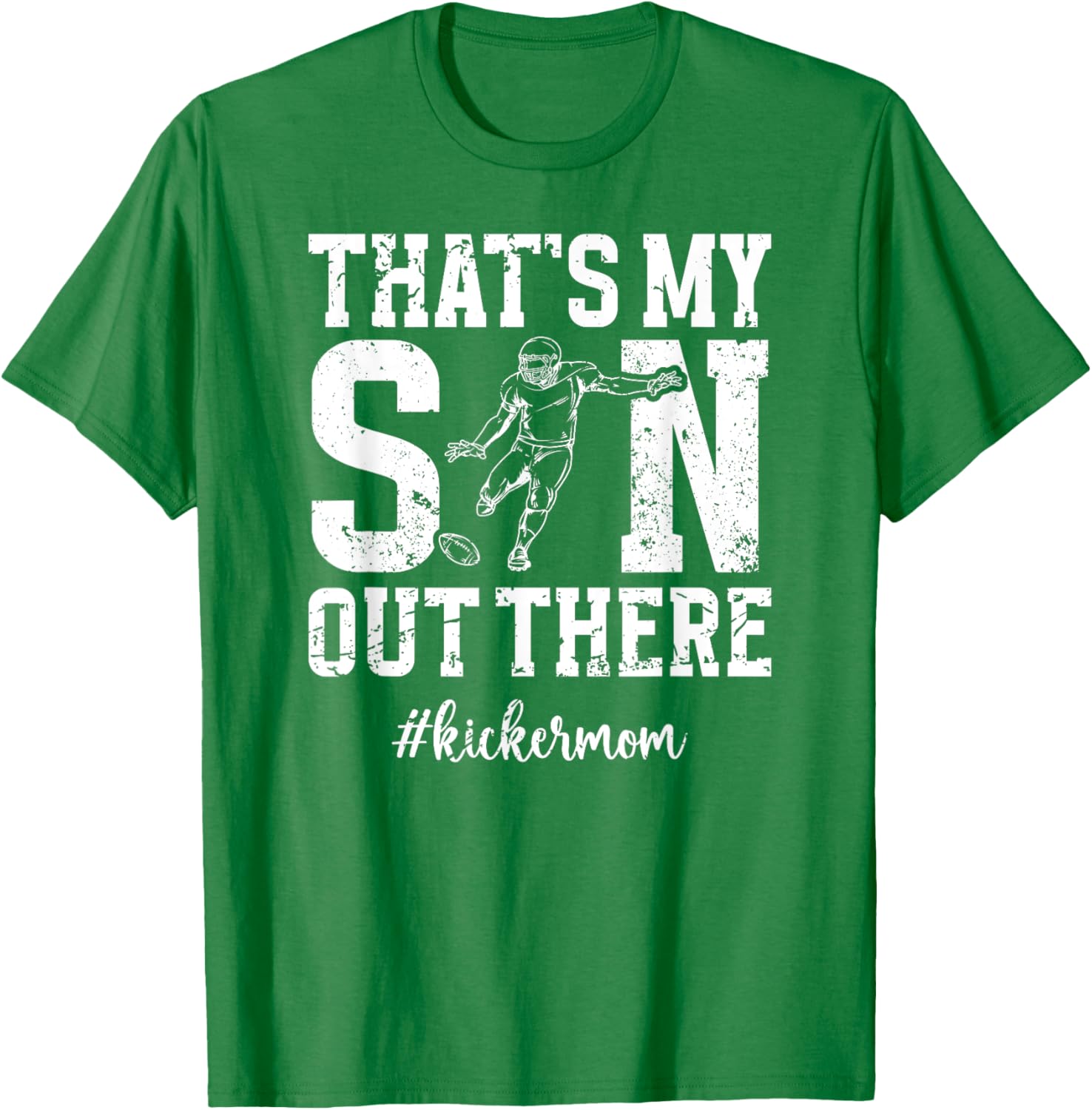 That's My Son Football Kicker Mom T-Shirt for Proud Football Moms - 22