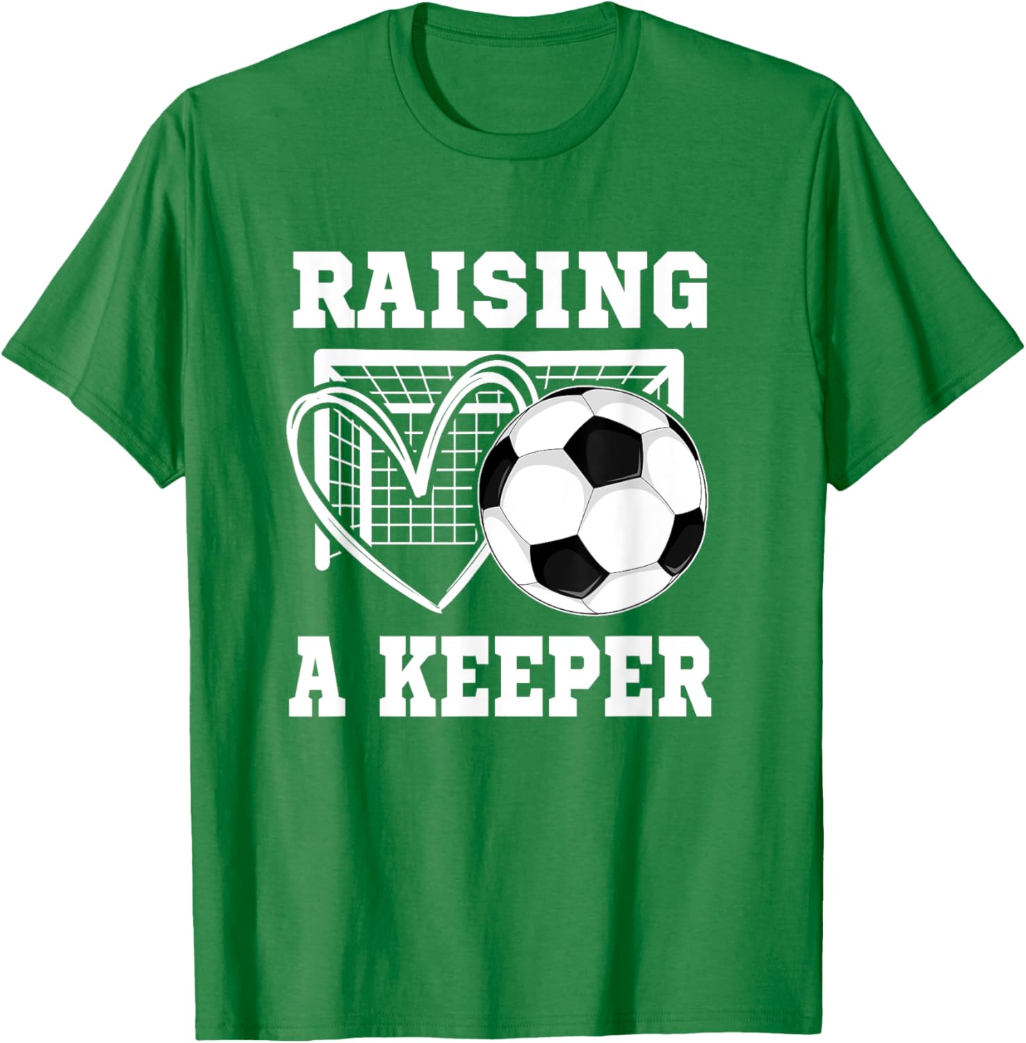 Raising A Keeper Goalie T-Shirt for Proud Soccer Moms and Players - 6