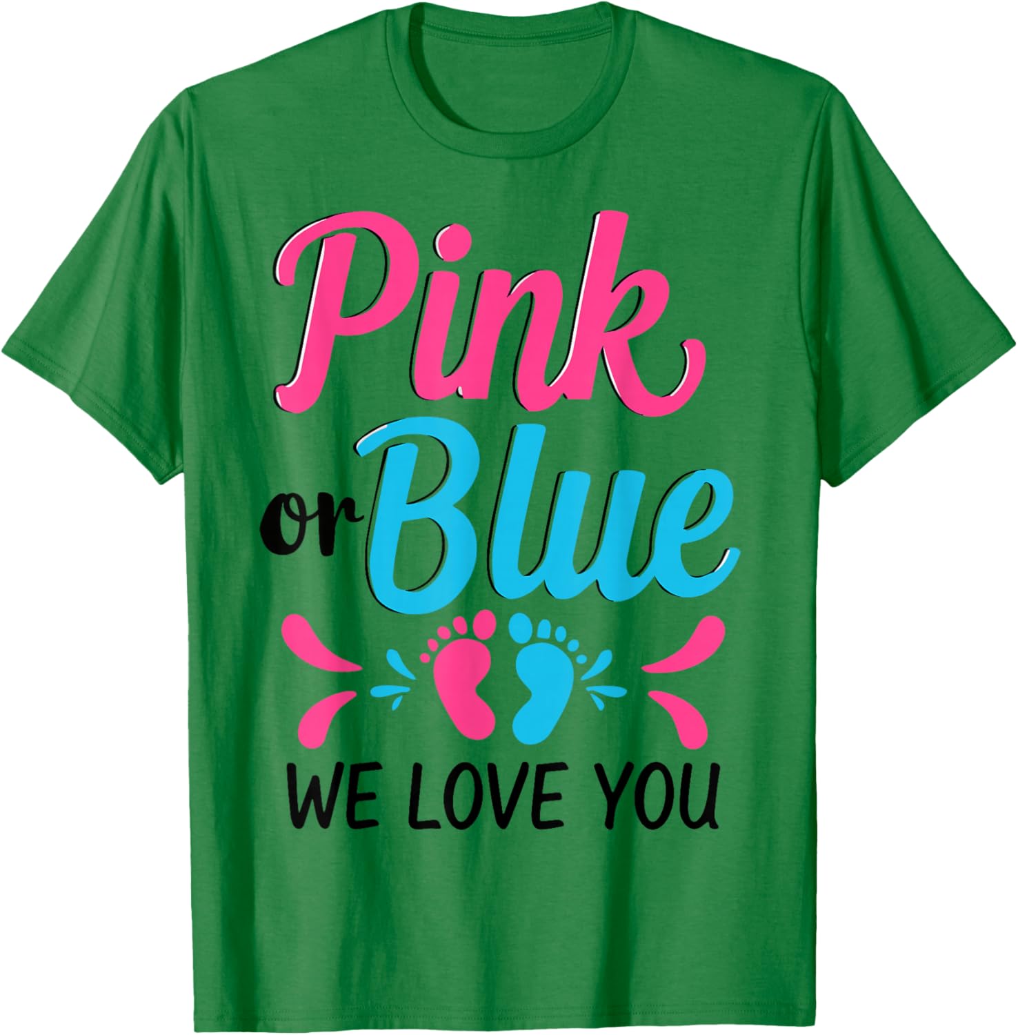 Pink or Blue We Love You Baby Shower T-Shirt for Expecting Parents - 17
