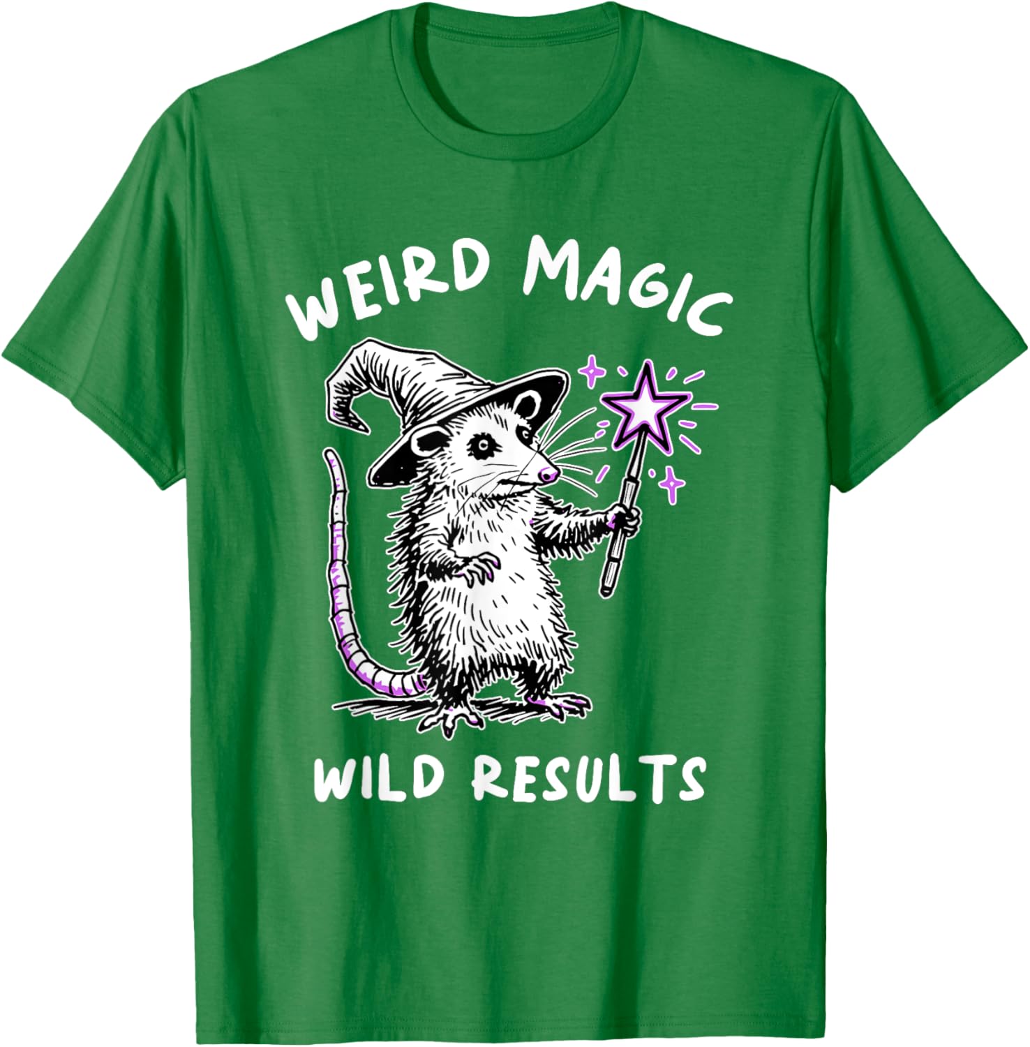 Funny Weird Magic Wild Results T-Shirt for Unique Style Lovers - 9