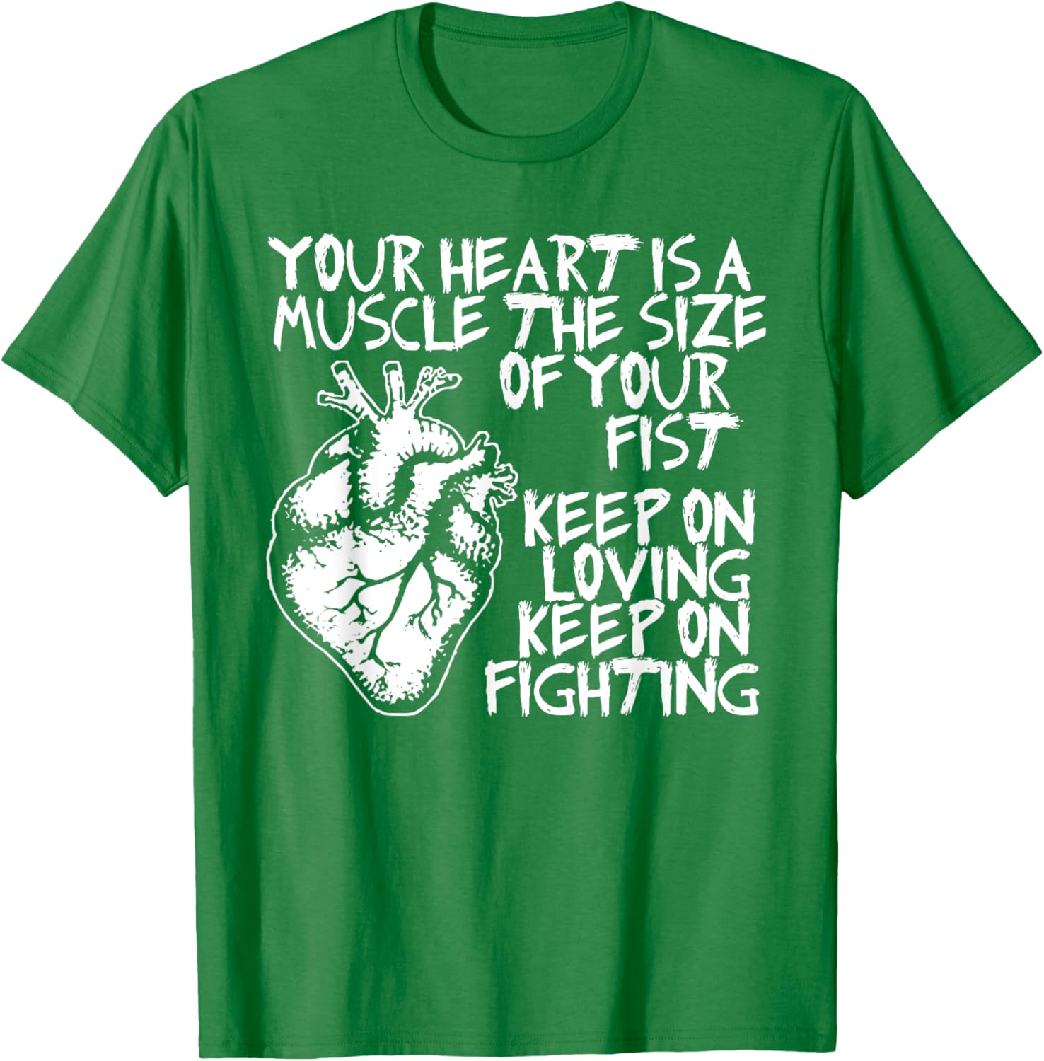 Funny Heart Muscle T-Shirt Your Heart is the Size of Your Fist - 2