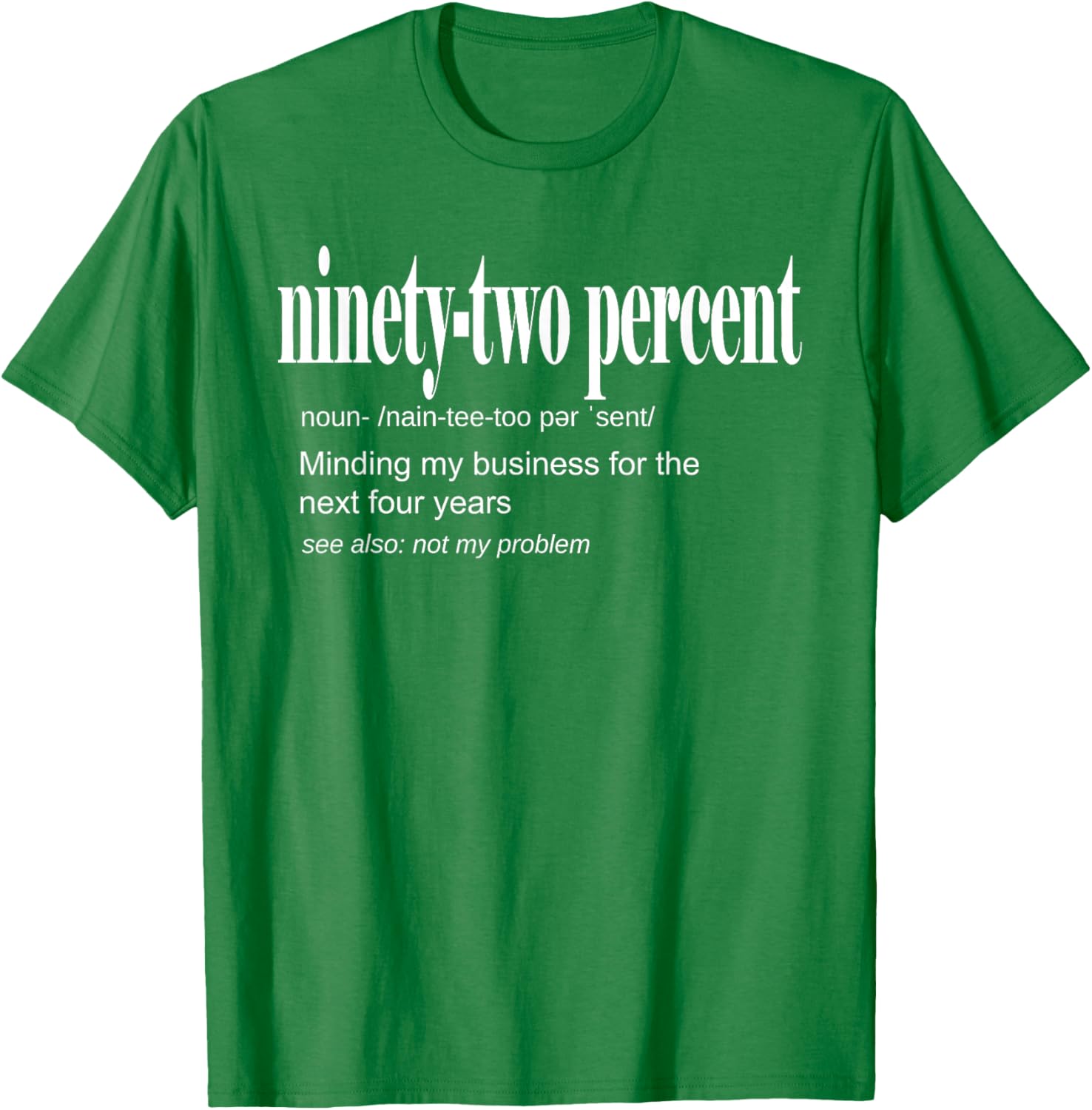 92 Percent Black Women Definition Minding My Business T-Shirt for Women - 18
