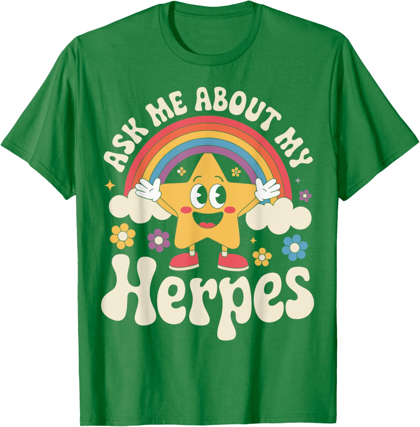 Fun Ask Me About My Herpes T-Shirt for Casual Wear and Humor Lovers - 14