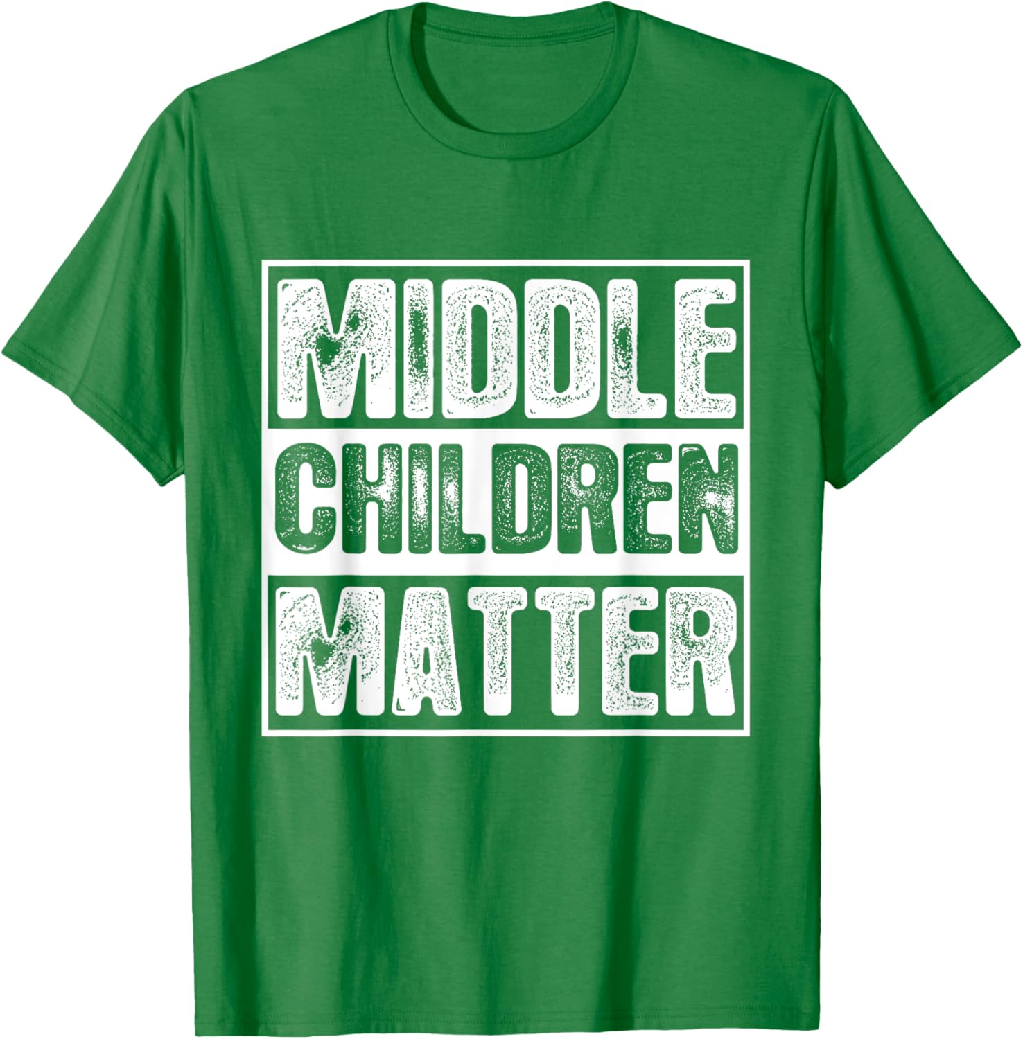 Middle Children Matter T-Shirt for Kids and Adults - Fun Family Apparel - 6