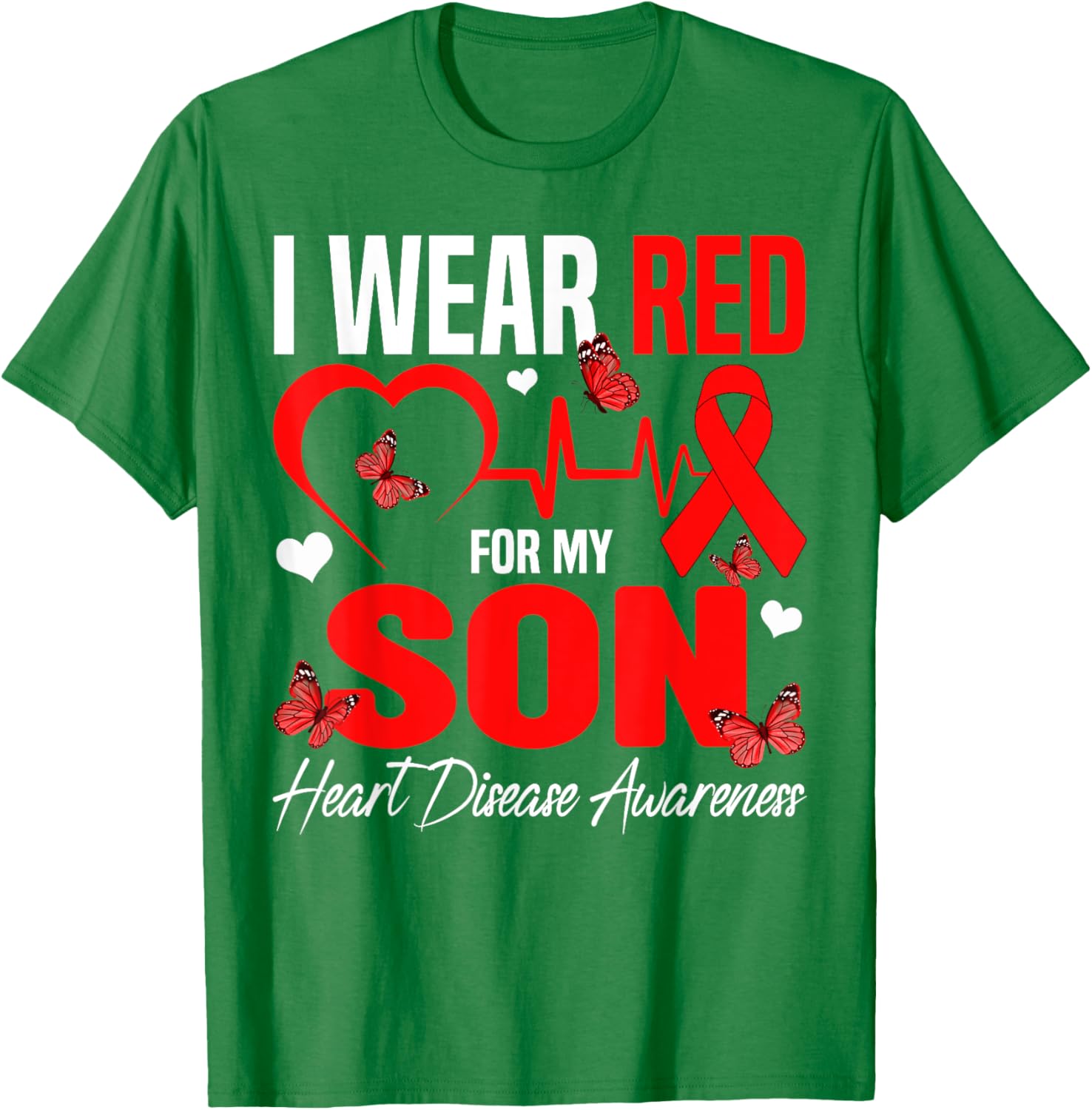 I Wear Red for My Son Heart Disease Awareness T-Shirt for Family Support - 3