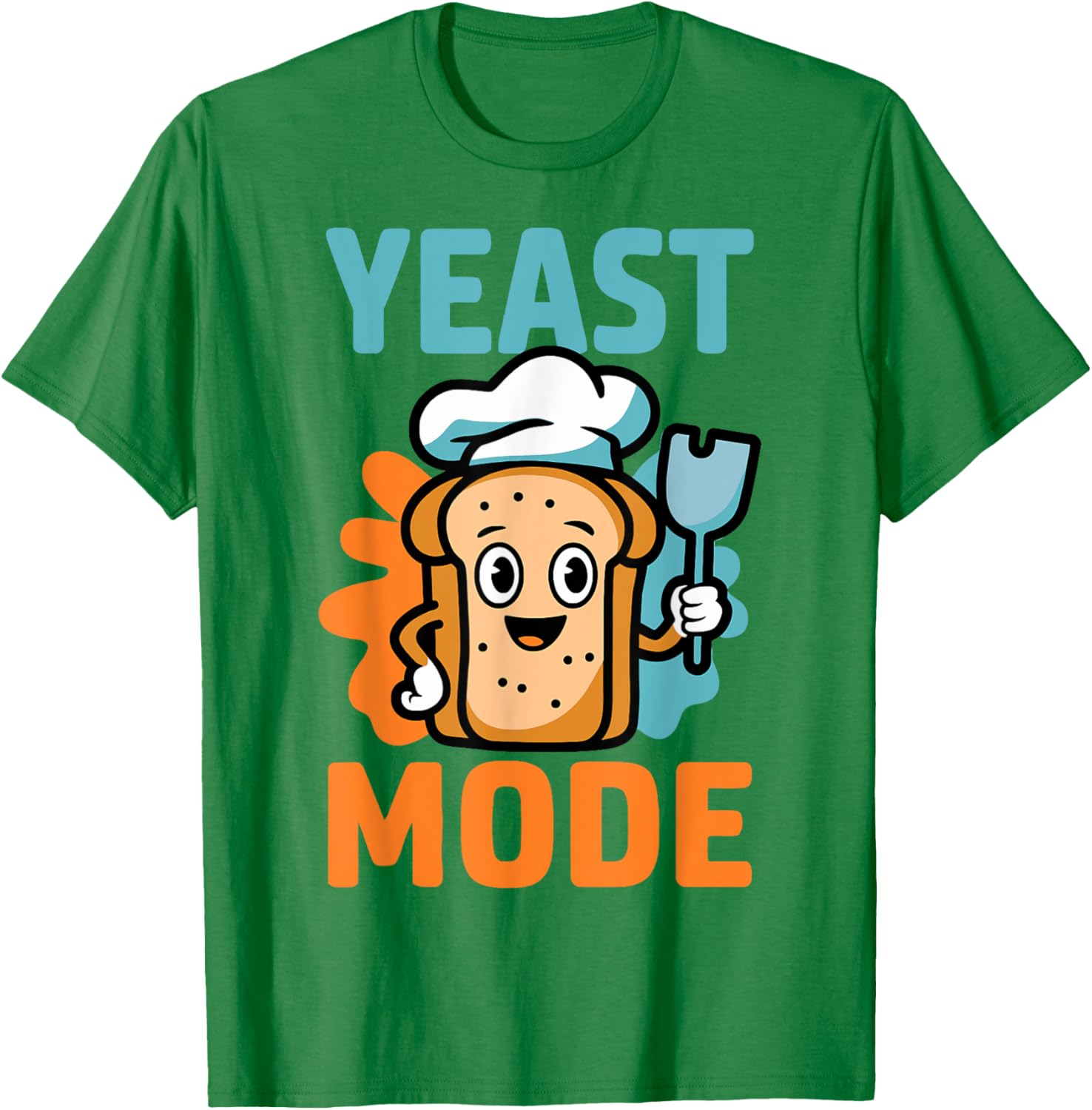 Yeast Mode Pastry Chef Sourdough Baker T-Shirt for Baking Lovers - 1