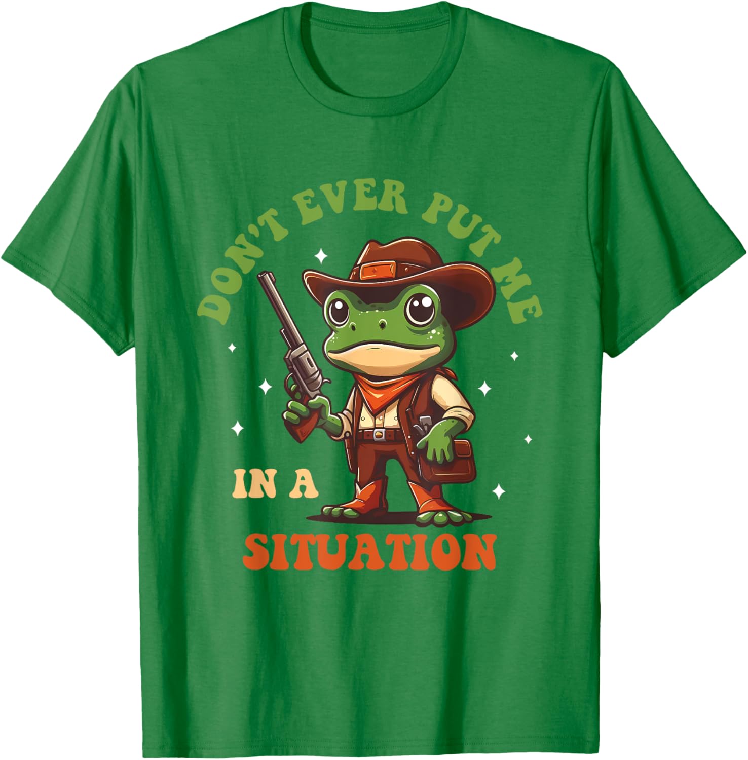 Don't Ever Put Me In A Situation T-Shirt for Fun Casual Style - 9