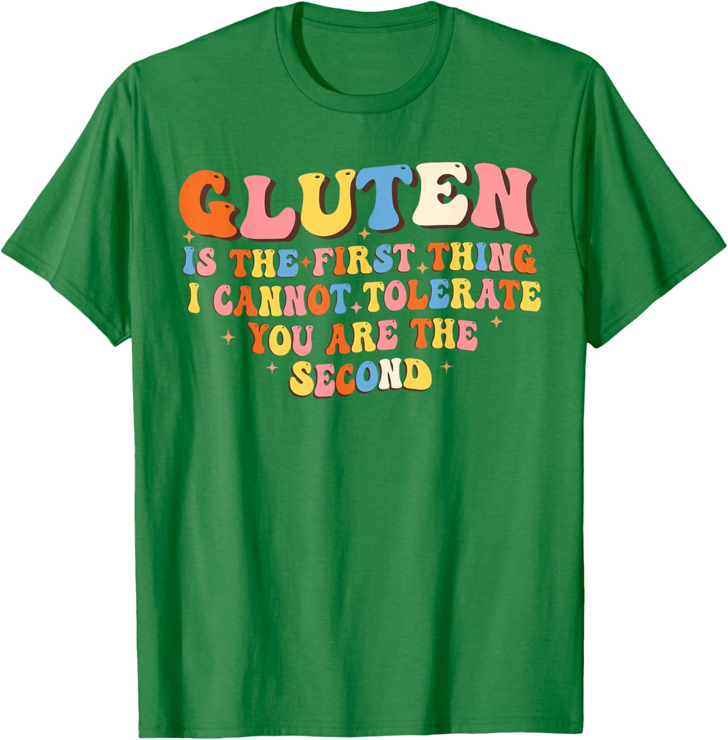 Funny Gluten T-Shirt for Adults - Hilarious Not Tolerating Gluten Design - 13