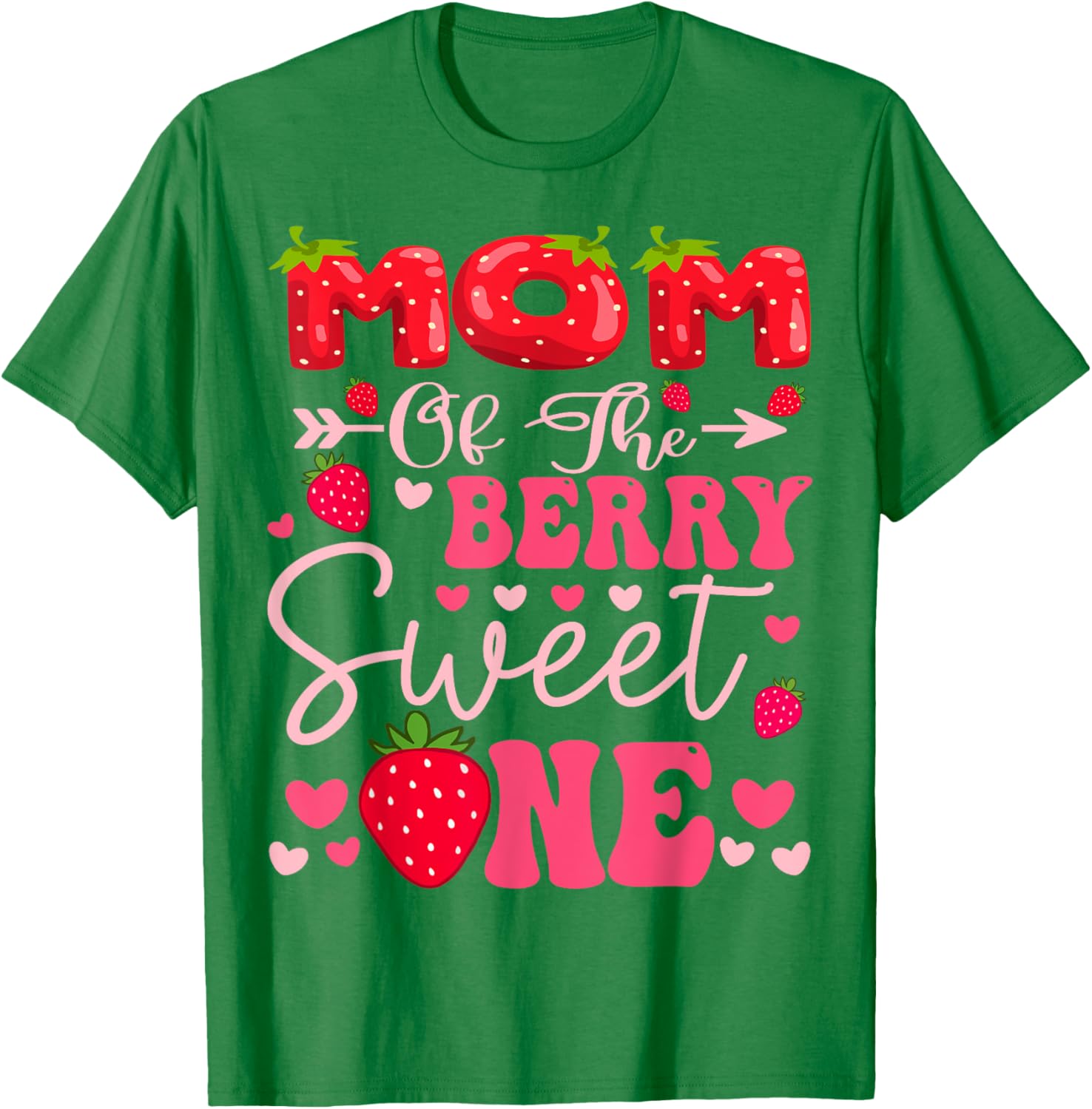 Mom Of The Berry Sweet One Strawberry First Birthday Girl T-Shirt - 6