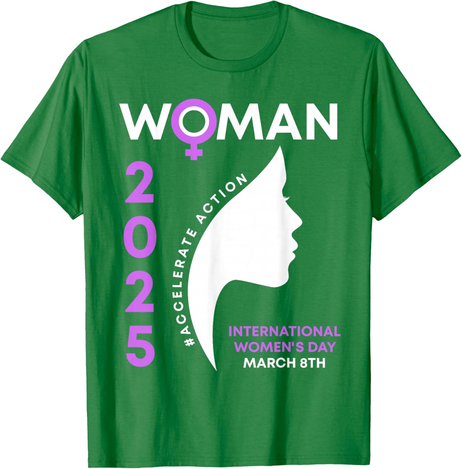 International Women's Day 2025 Action T-Shirt for Empowering Women - 13