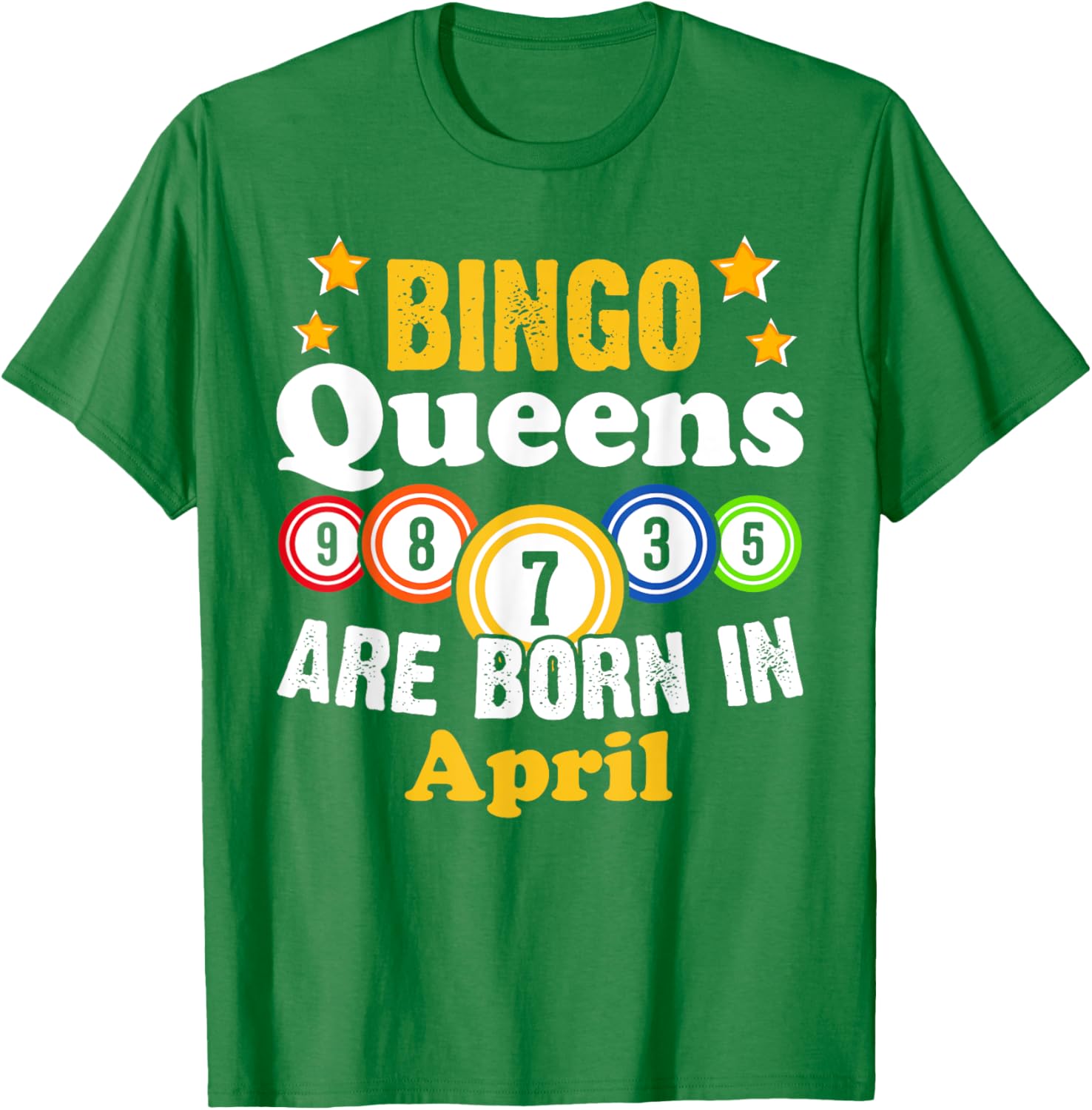 Funny April Birthday Bingo Queen T-Shirt for Fun Celebrations - 15