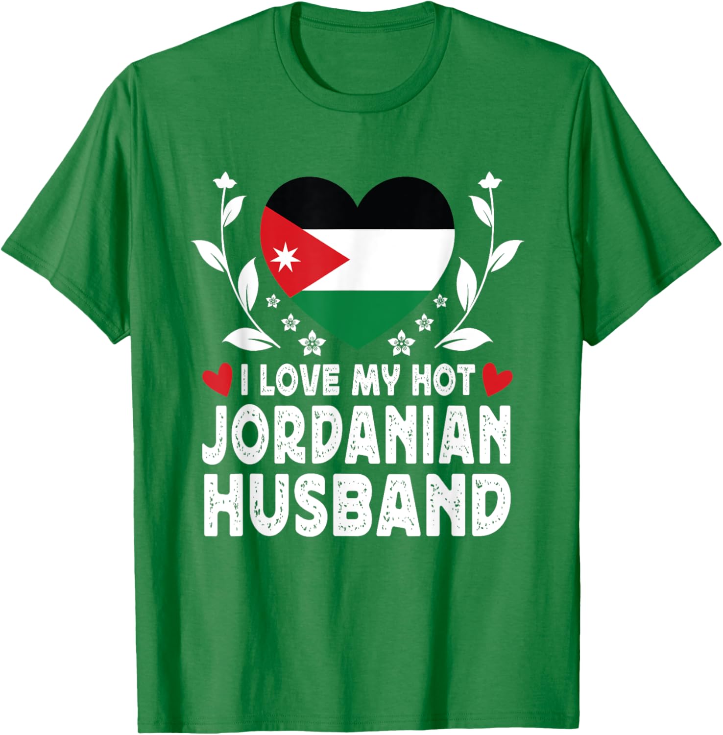 I Love My Hot Jordanian Husband T-Shirt with Jordan Flag Design - 7